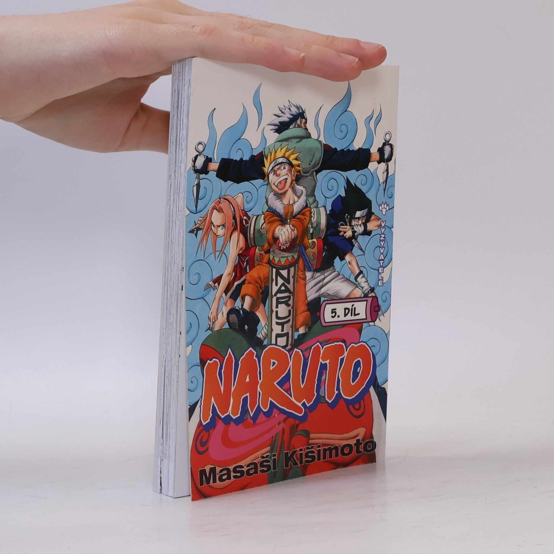 Masashi Kishimoto Vyzyvatelé. Naruto 5. díl