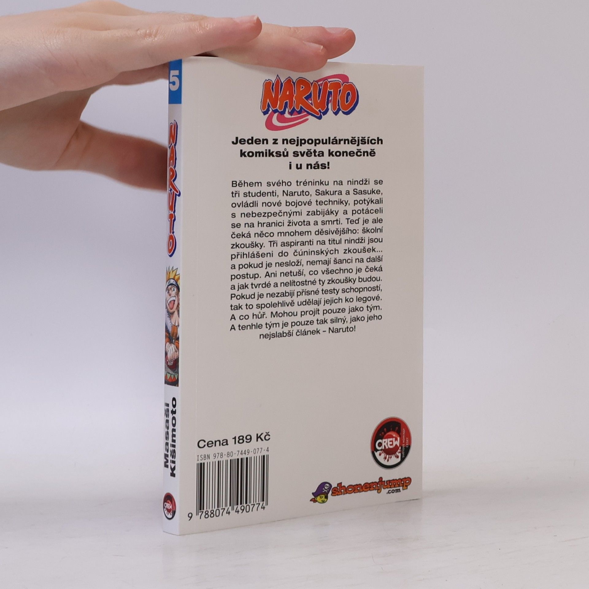 Masashi Kishimoto Vyzyvatelé. Naruto 5. díl