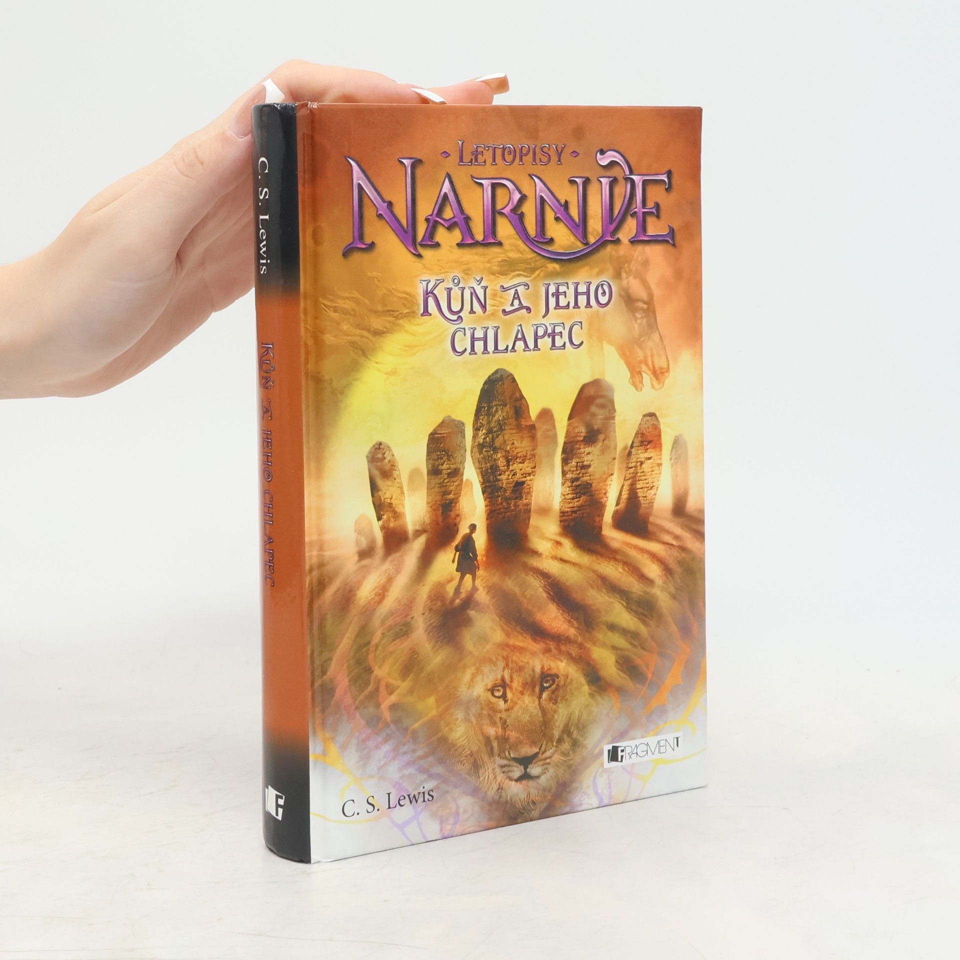C. S. Lewis Letopisy Narnie. Kůň a jeho chlapec