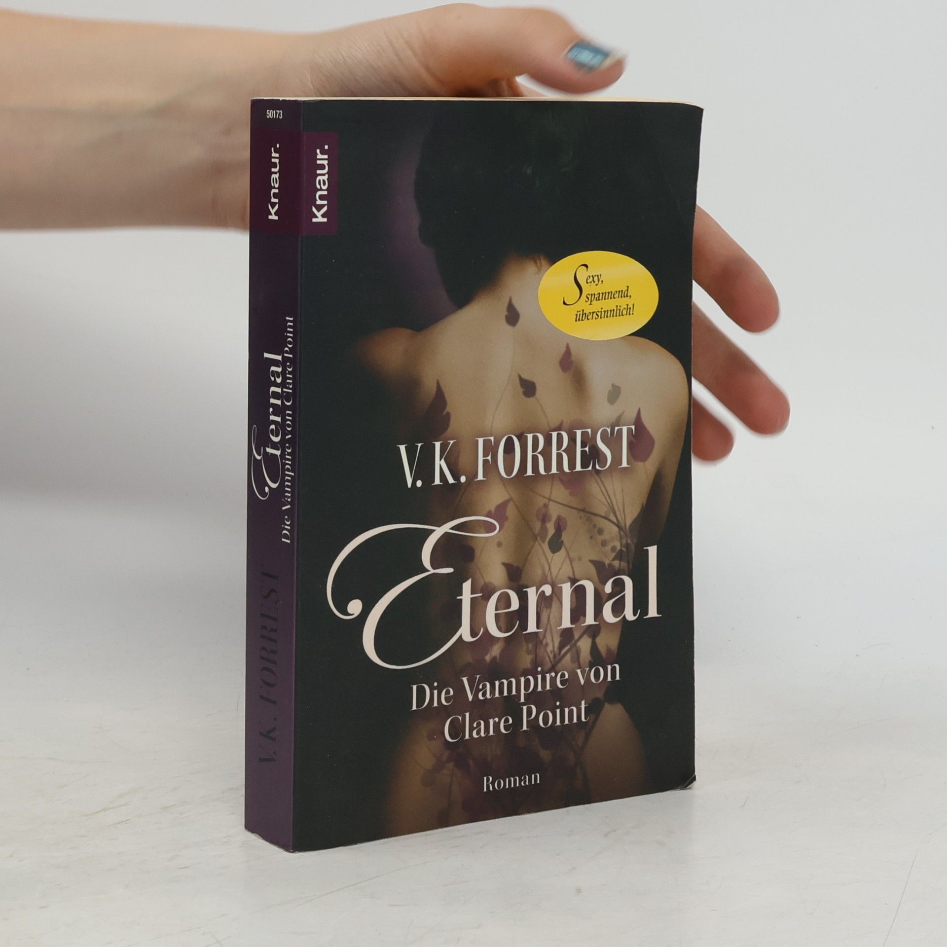 V. K. Forrest Eternal. Die Vampire von Clare Point