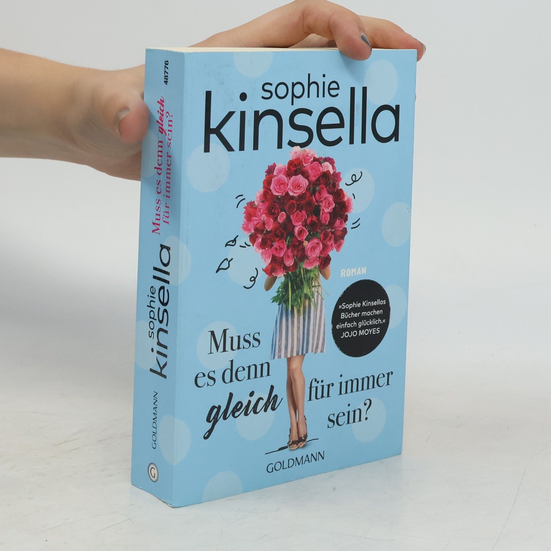 Sophie Kinsella Muss es denn gleich für immer sein?