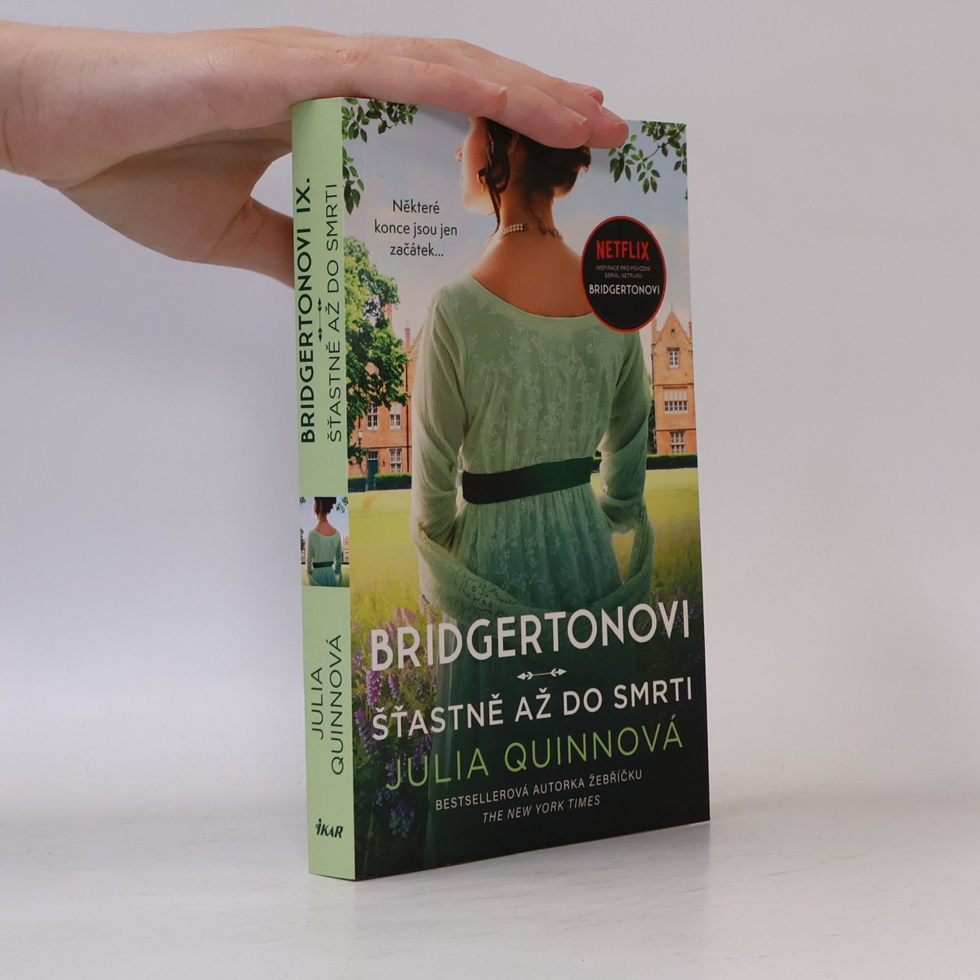 Julie Quinnová Bridgertonovi: Šťastně až do smrti