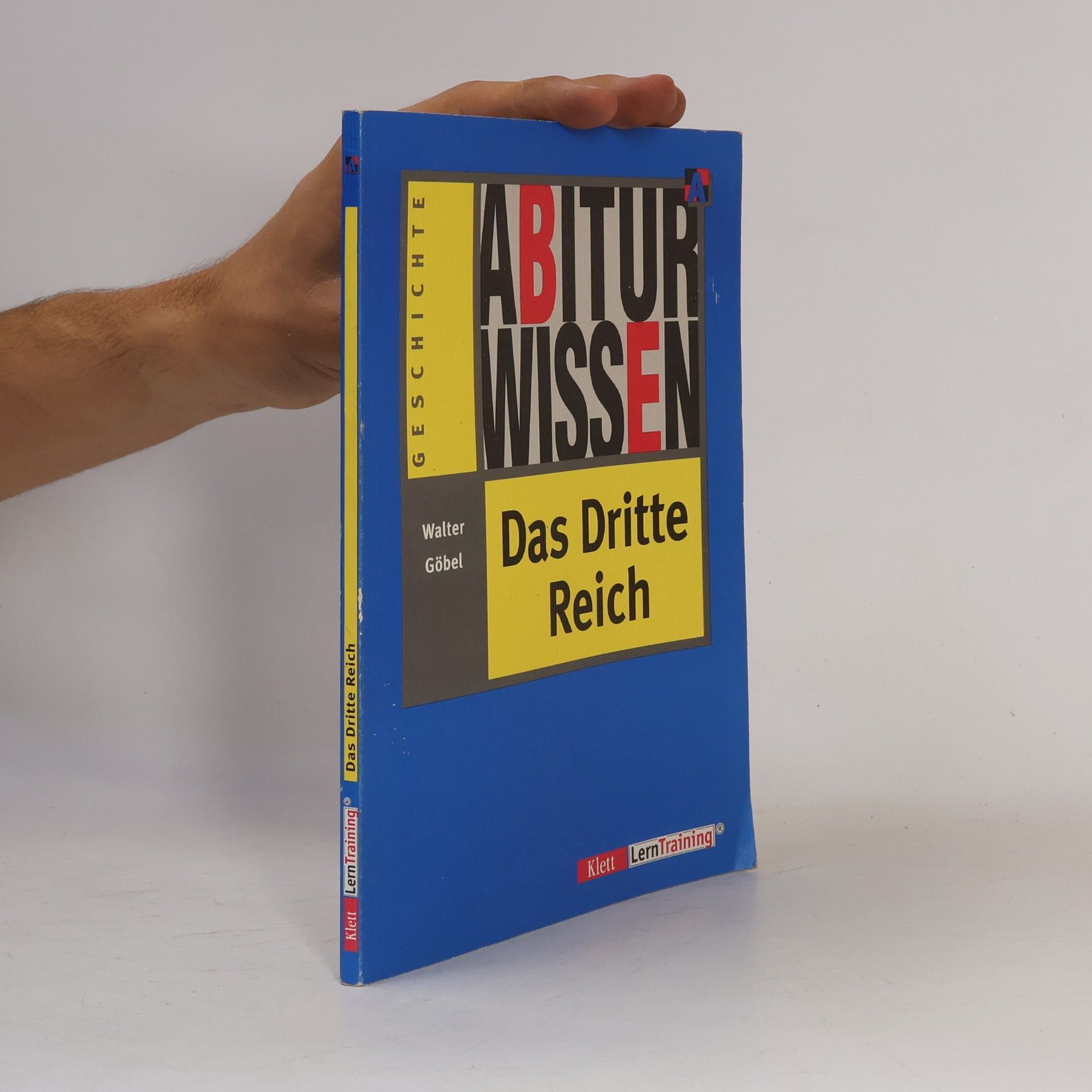 Walter Göbel Abiturwissen Das Dritte Reich