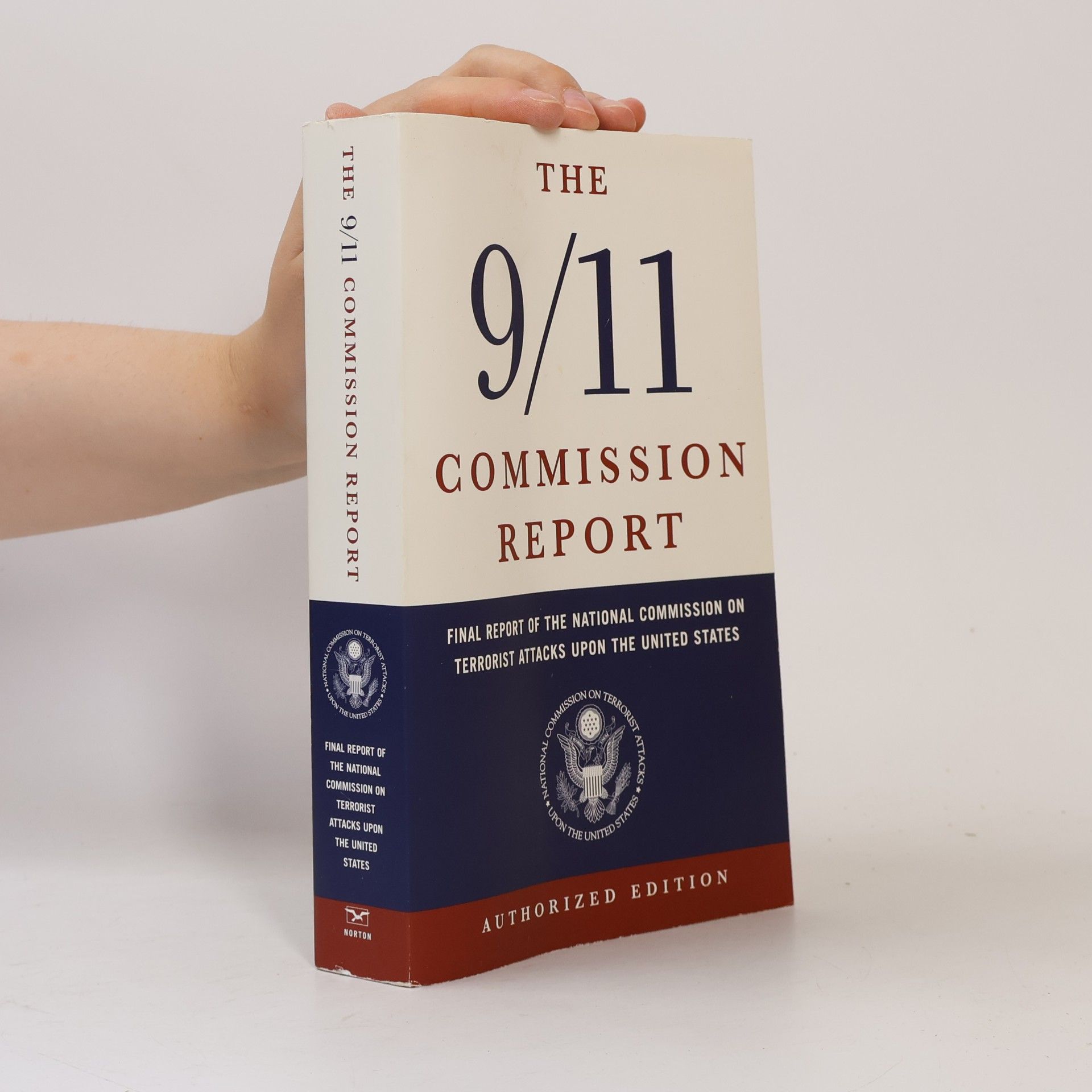 Various authors The 9/11 Commission Report