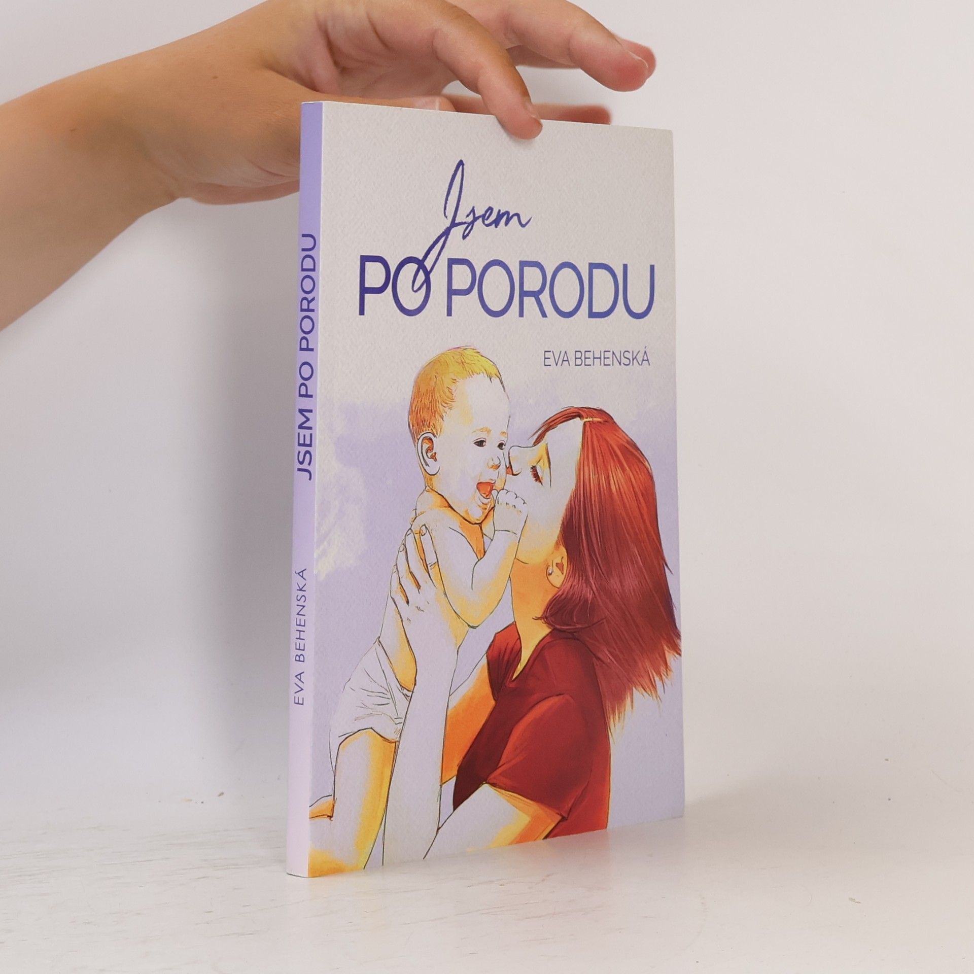 Eva Behenská Jsem po porodu
