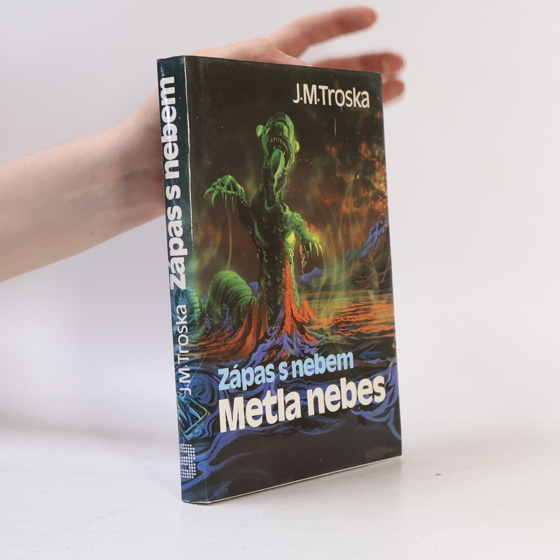 Jan Matzal Zápas s nebem 3. Metla nebes