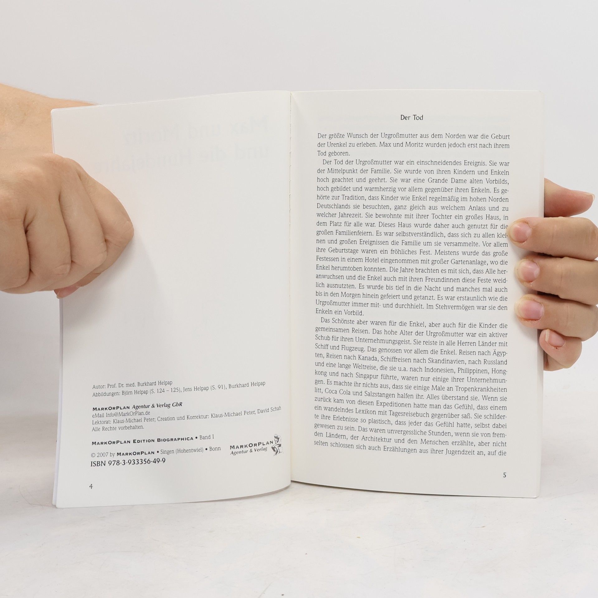 Burkhard Helpap MarkOrPlan Edition Biographica: Max und Moritz und die Hundejahre: Eine biographische Erzählung, fünf Kontinente und viele, viele Hundegeschichten