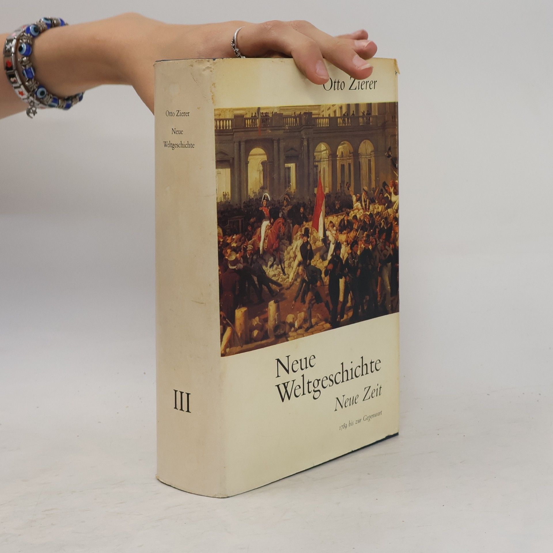 Otto Zierer Neue Weltgeschichte III. Neue Zeit