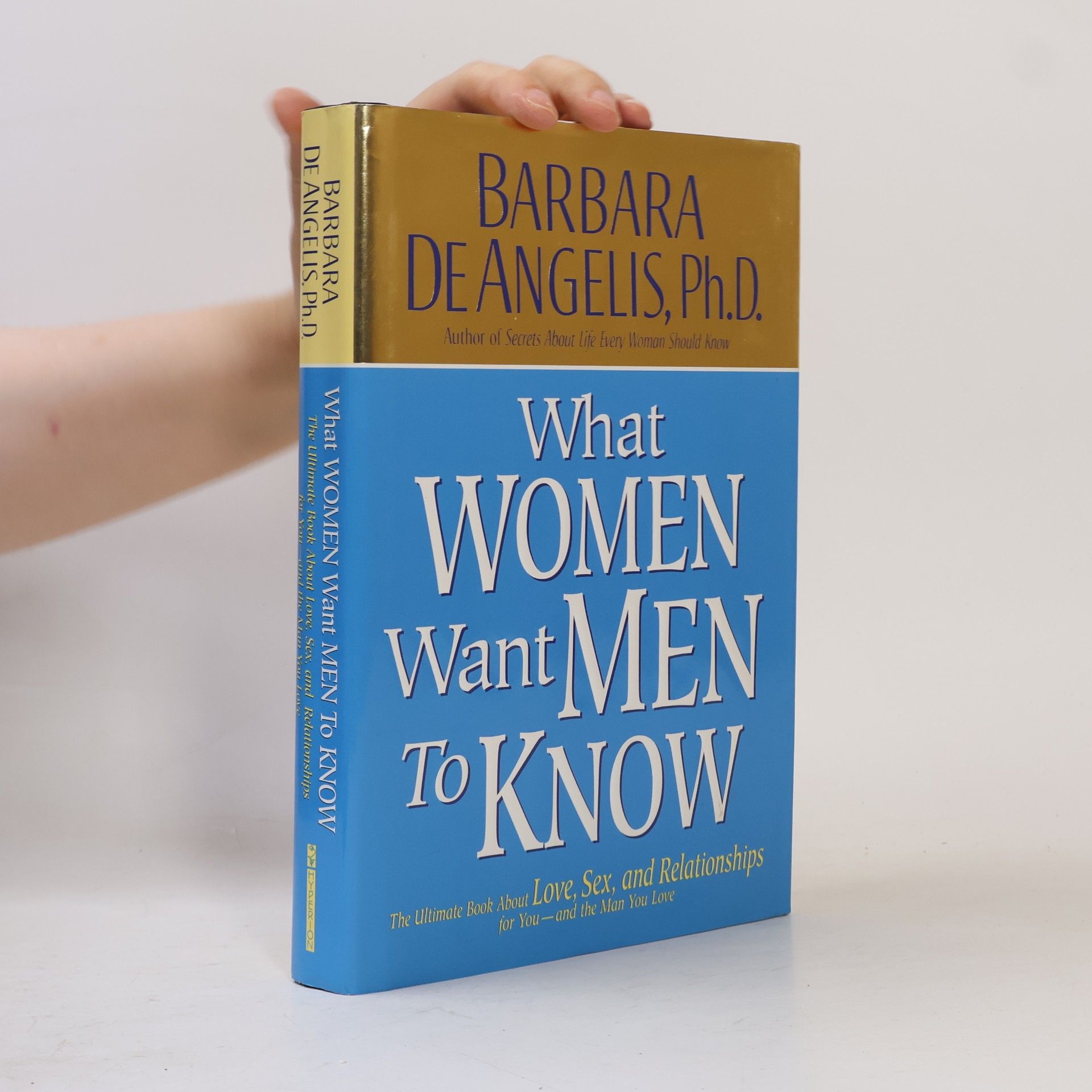 Barbara De Angelis What Woman Want Men to Know