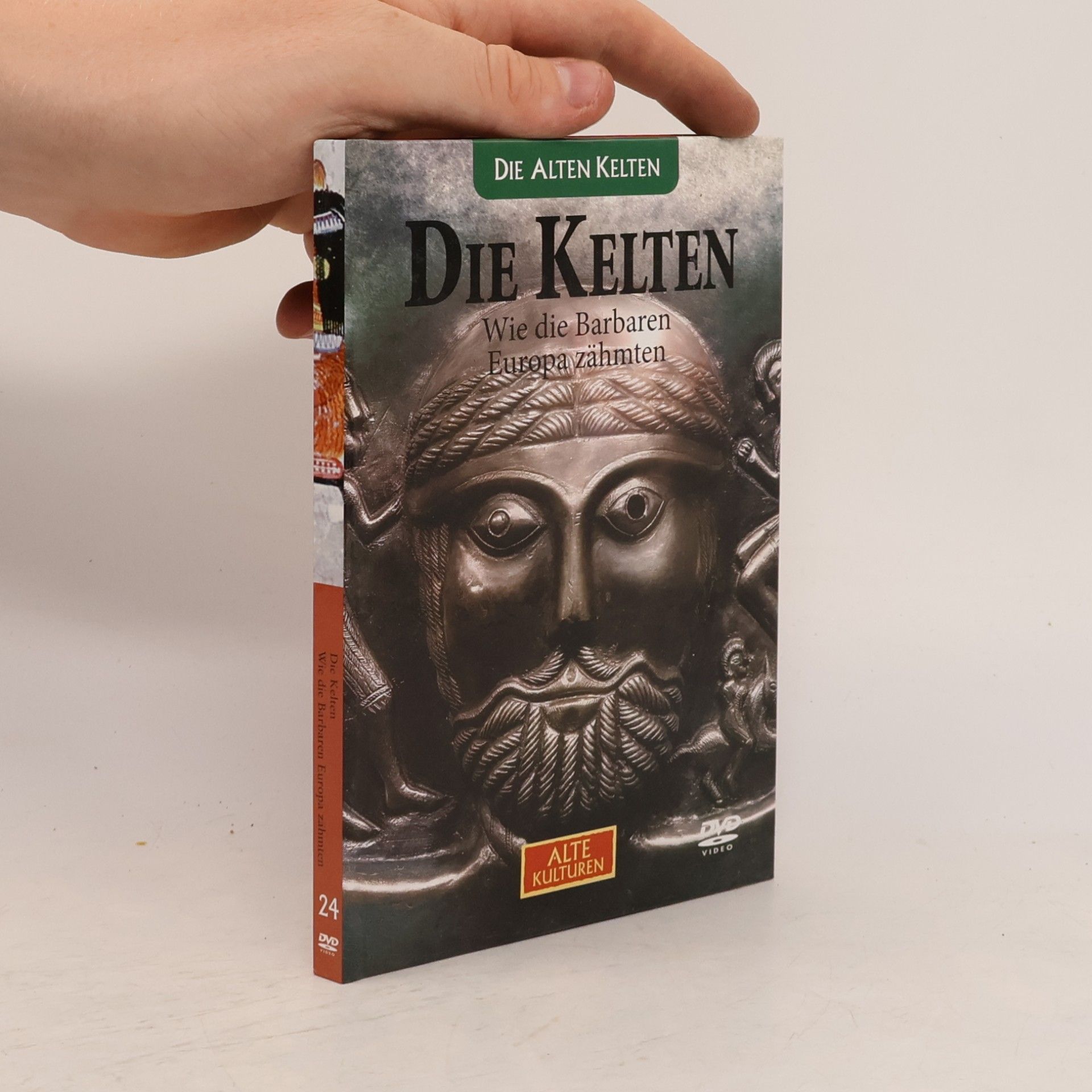 kolektiv Die Kelten. Wie die Barbaren Europa zähmten