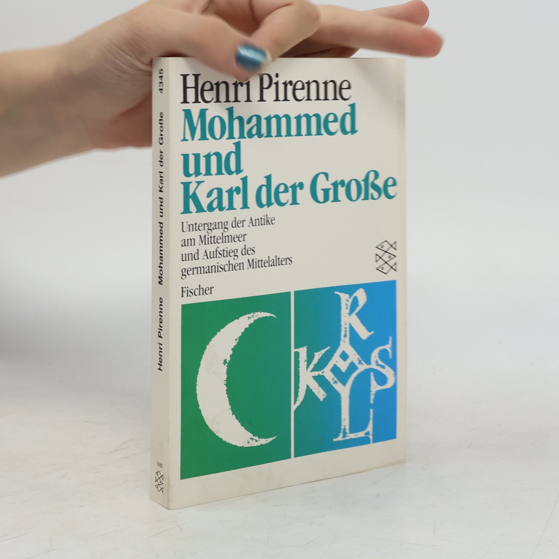 Henri Pirenne Mohammed und Karl der Grosse