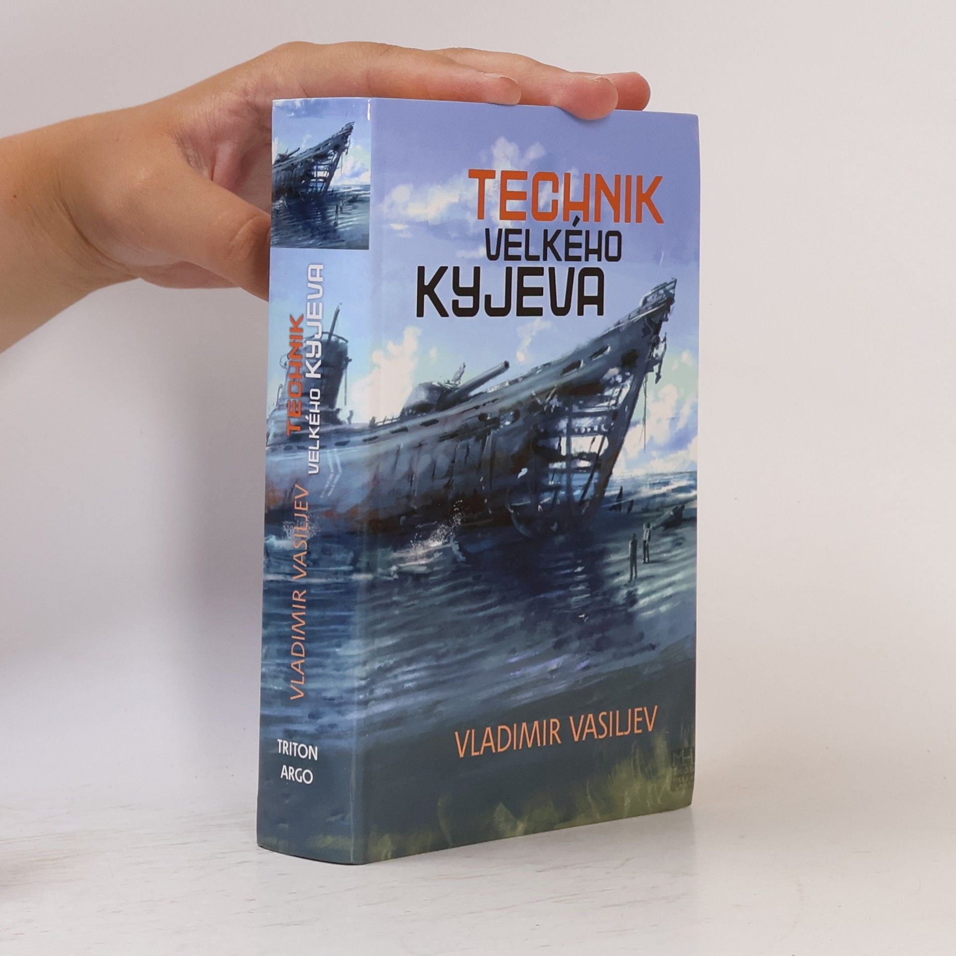 Vladimir Nikolajevič Vasiljev Technik Velkého Kyjeva