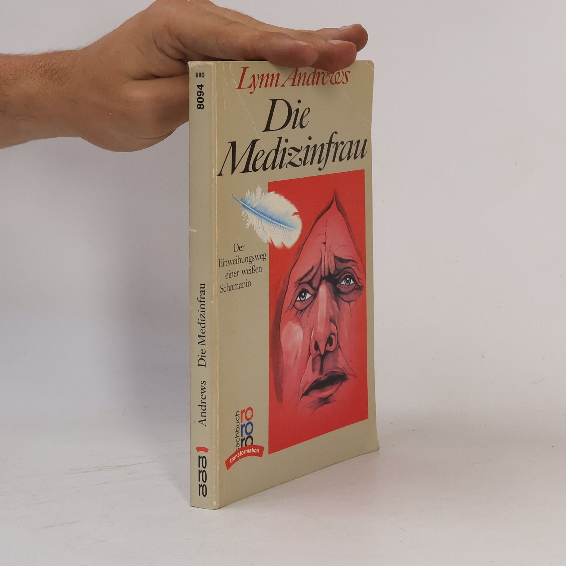 Lynn V. Andrews Die Medizinfrau