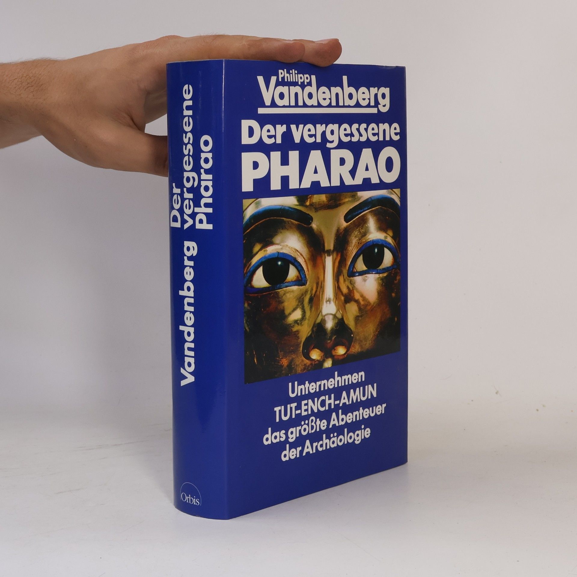 Philipp Vandenberg Der vergessene Pharao