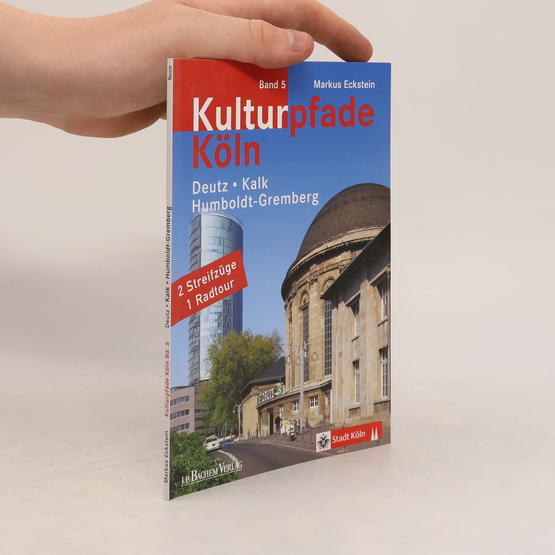 Markus Eckstein Kulturpfade Köln