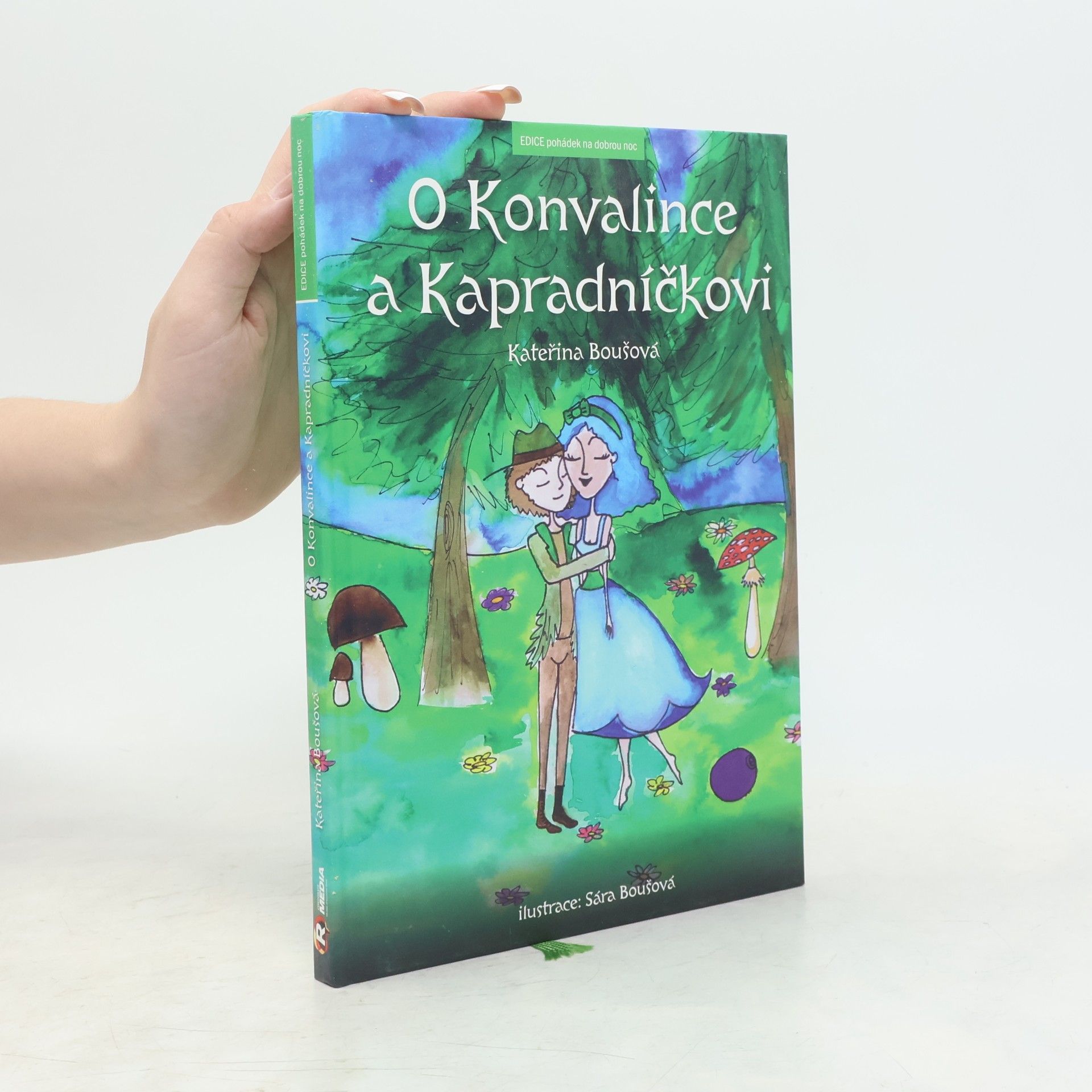 Kateřina Boušová O Konvalince a Kapradníčkovi