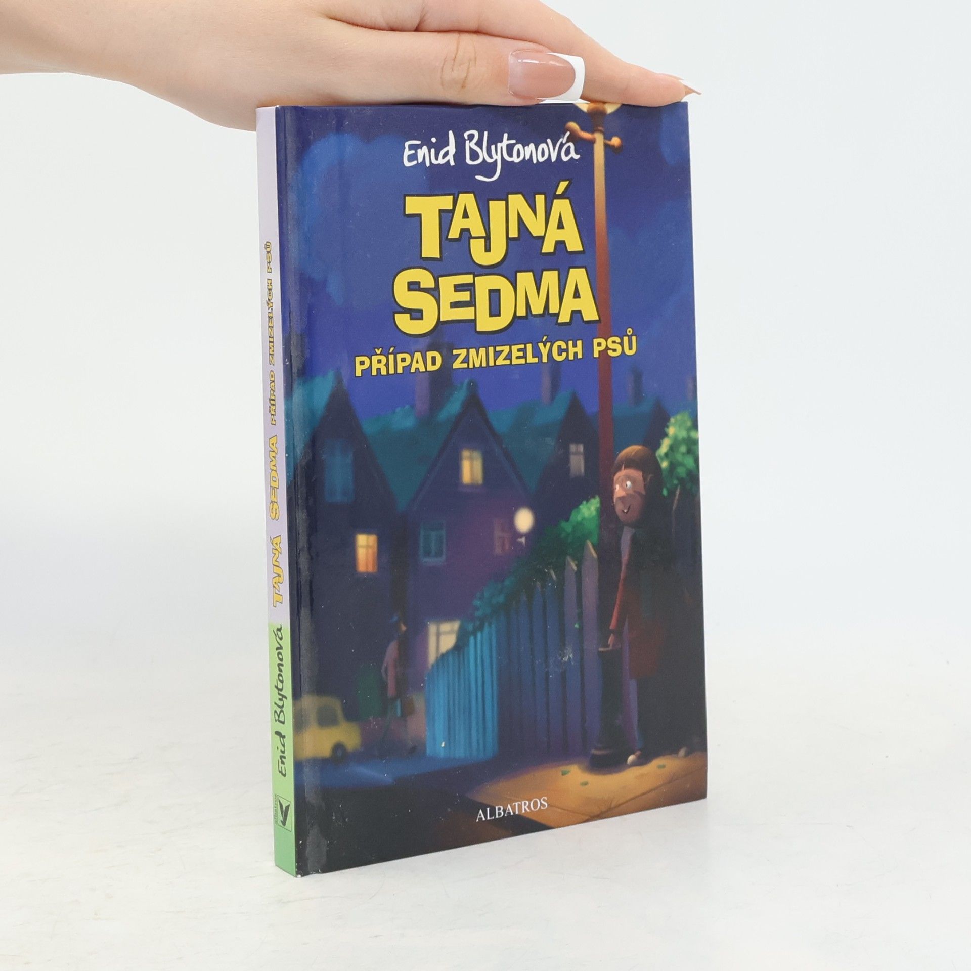Enid Blyton Tajná sedma. Případ zmizelých psů