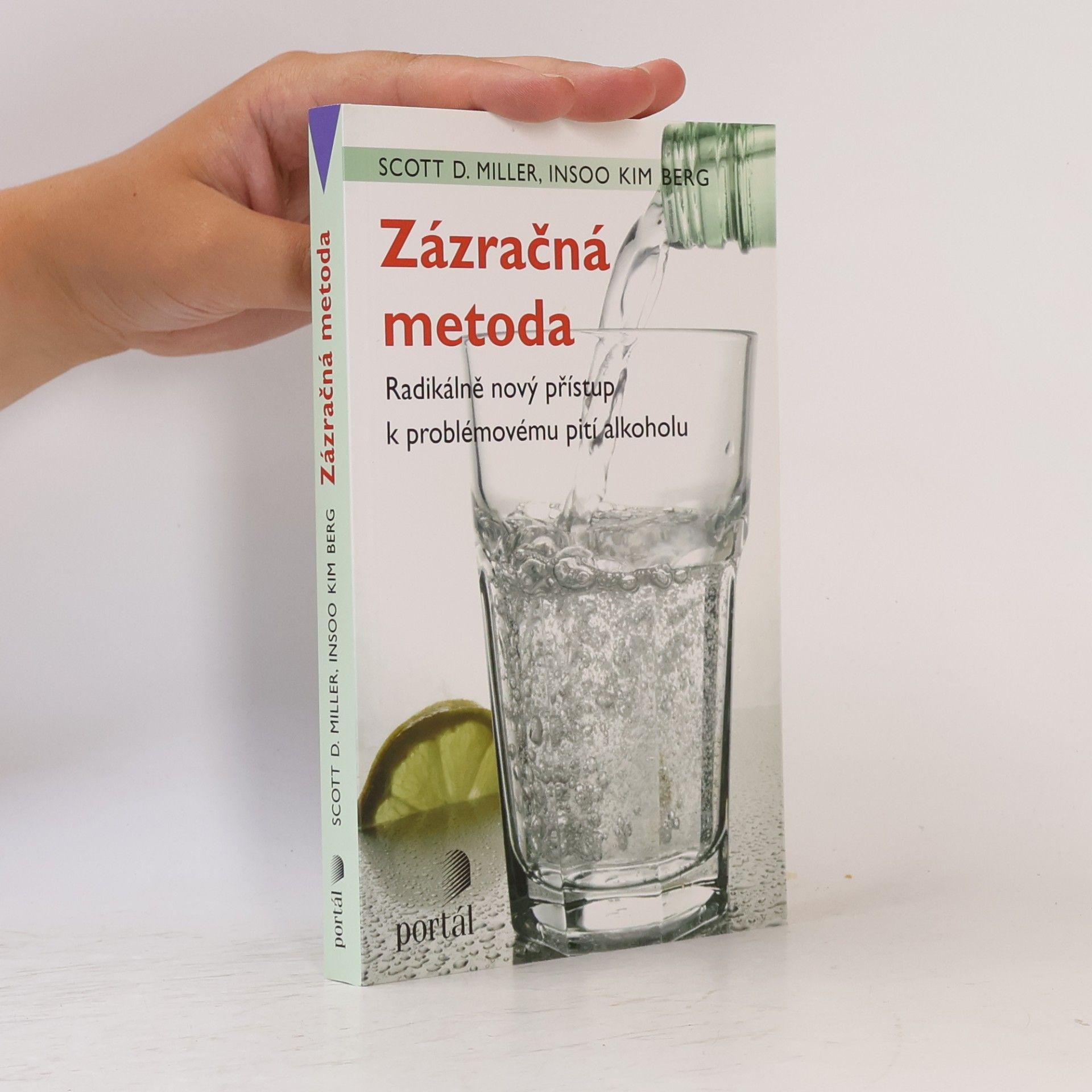 Scott D. Miller Zázračná metoda