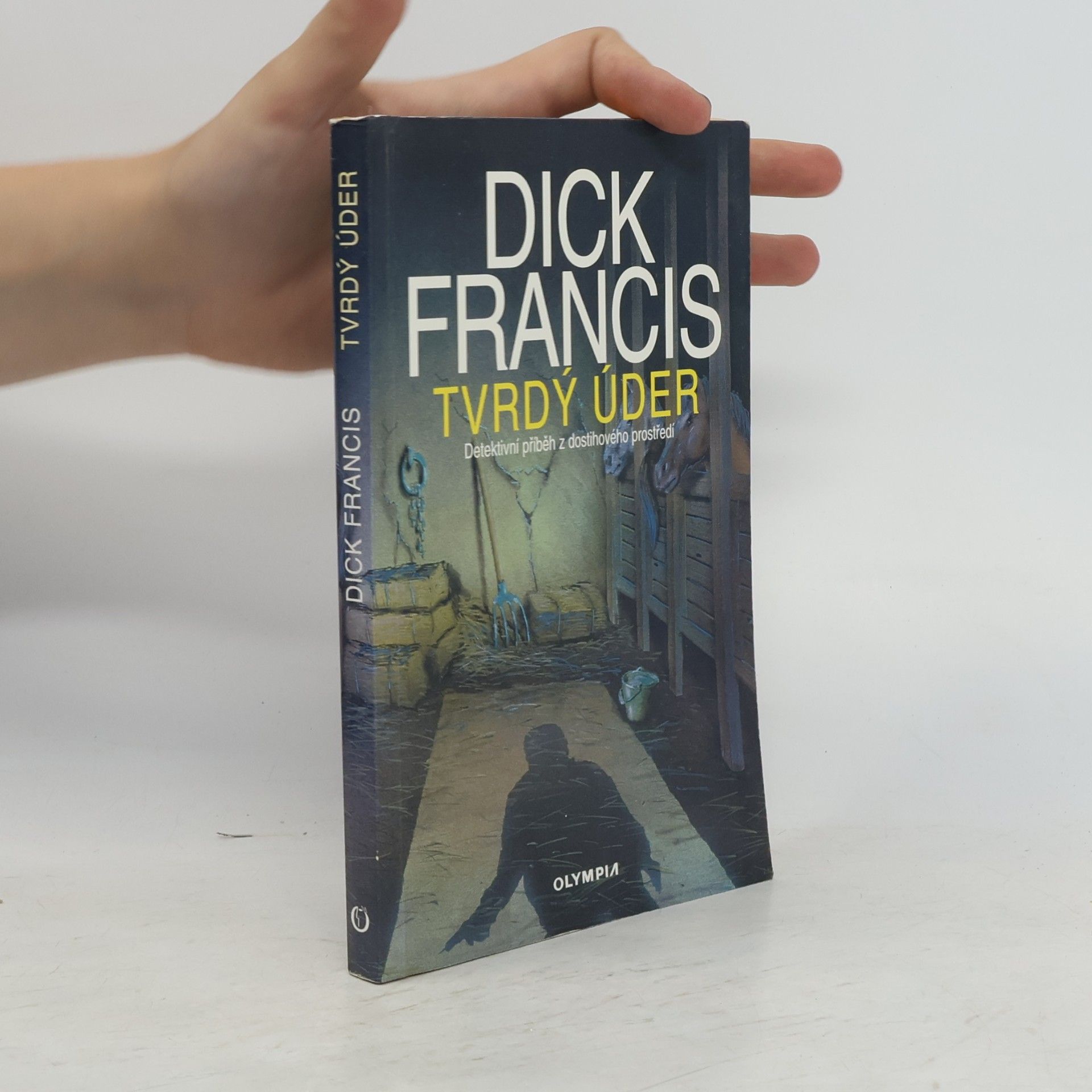 Dick Francis Tvrdý úder