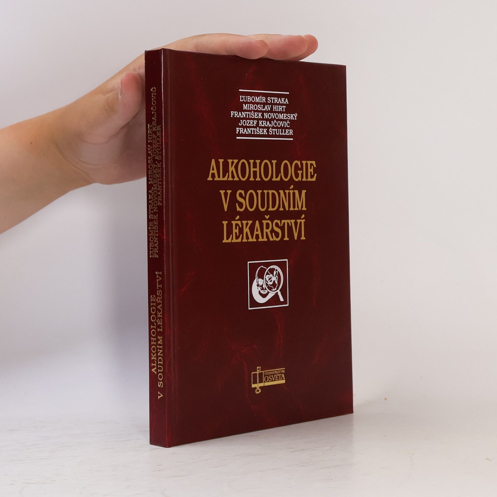 František Štuller Alkohologie v soudním lékařství