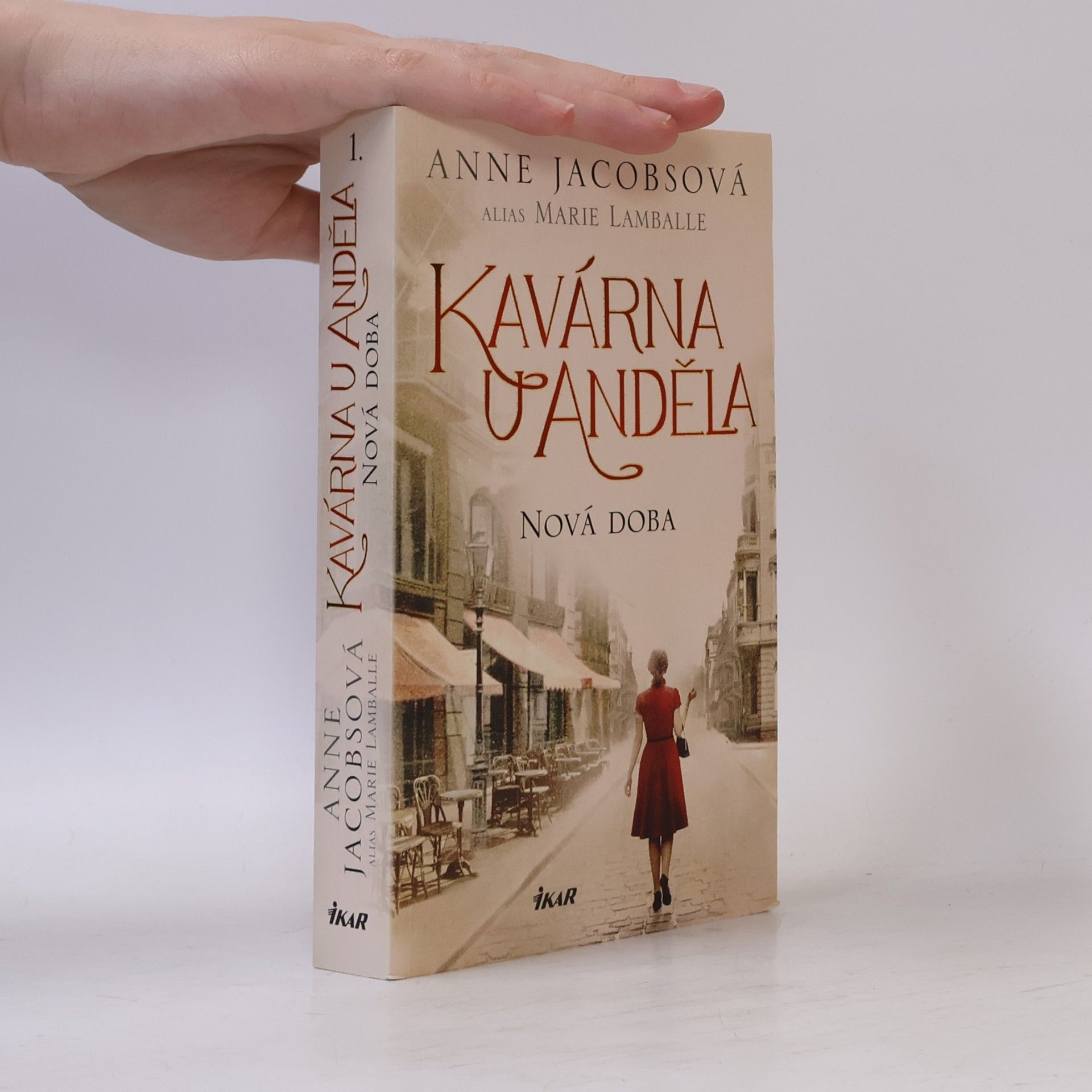 Anne Jacobs Kavárna U Anděla. Nová doba