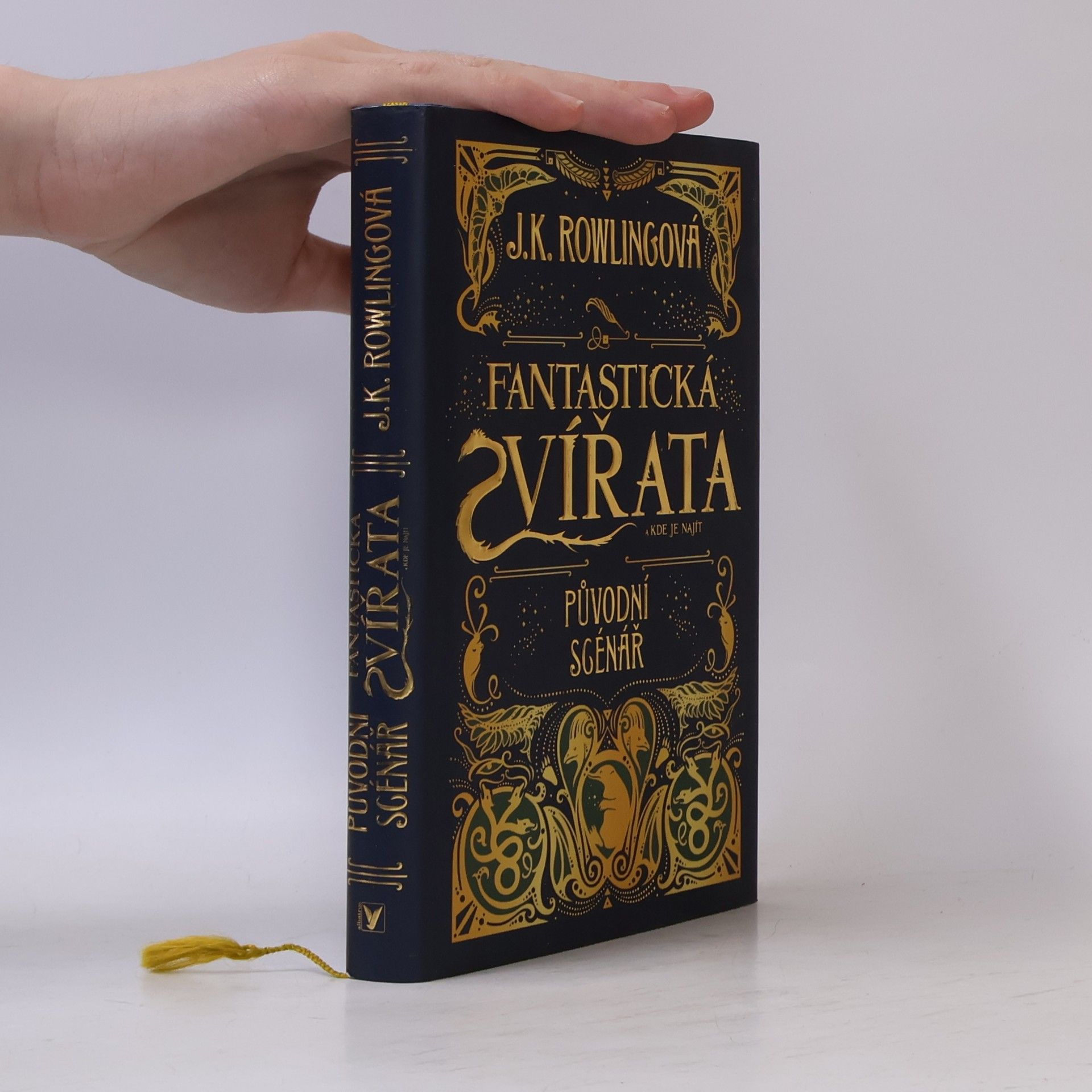 J. K. Rowling Fantastická zvířata a kde je najít. Původní scénář