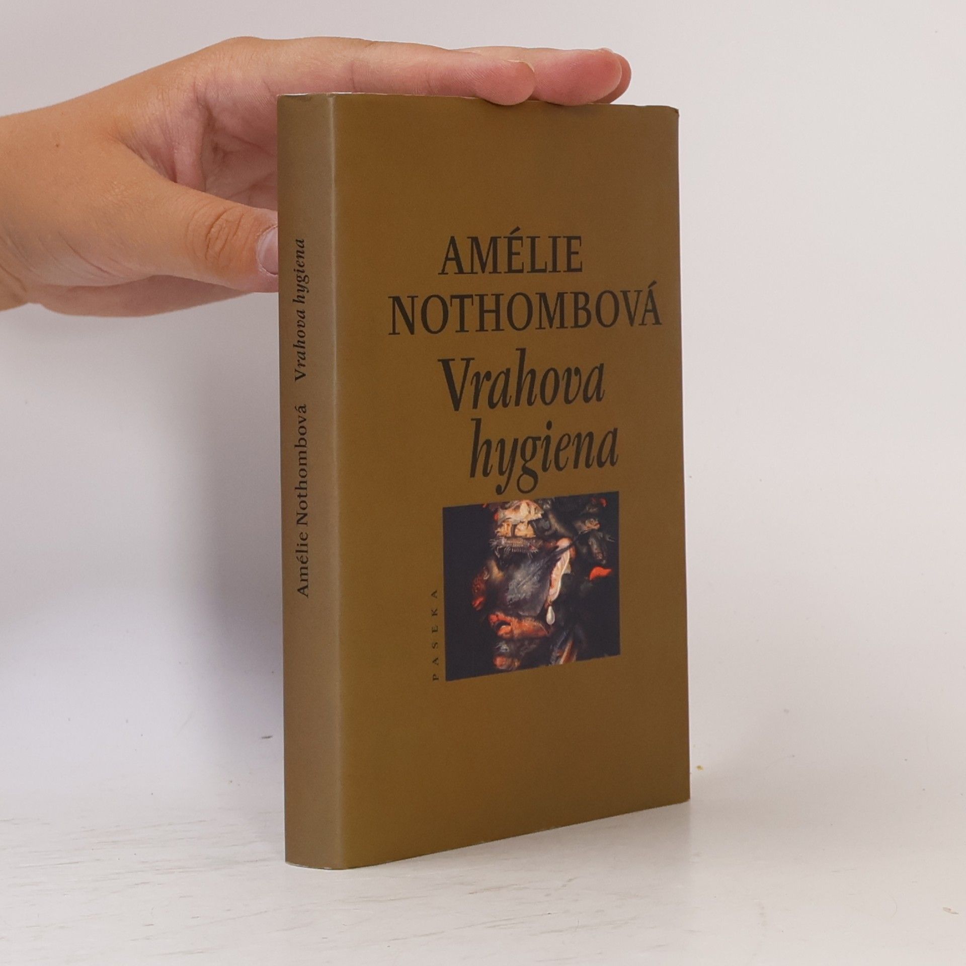 Amélie Nothomb Vrahova hygiena