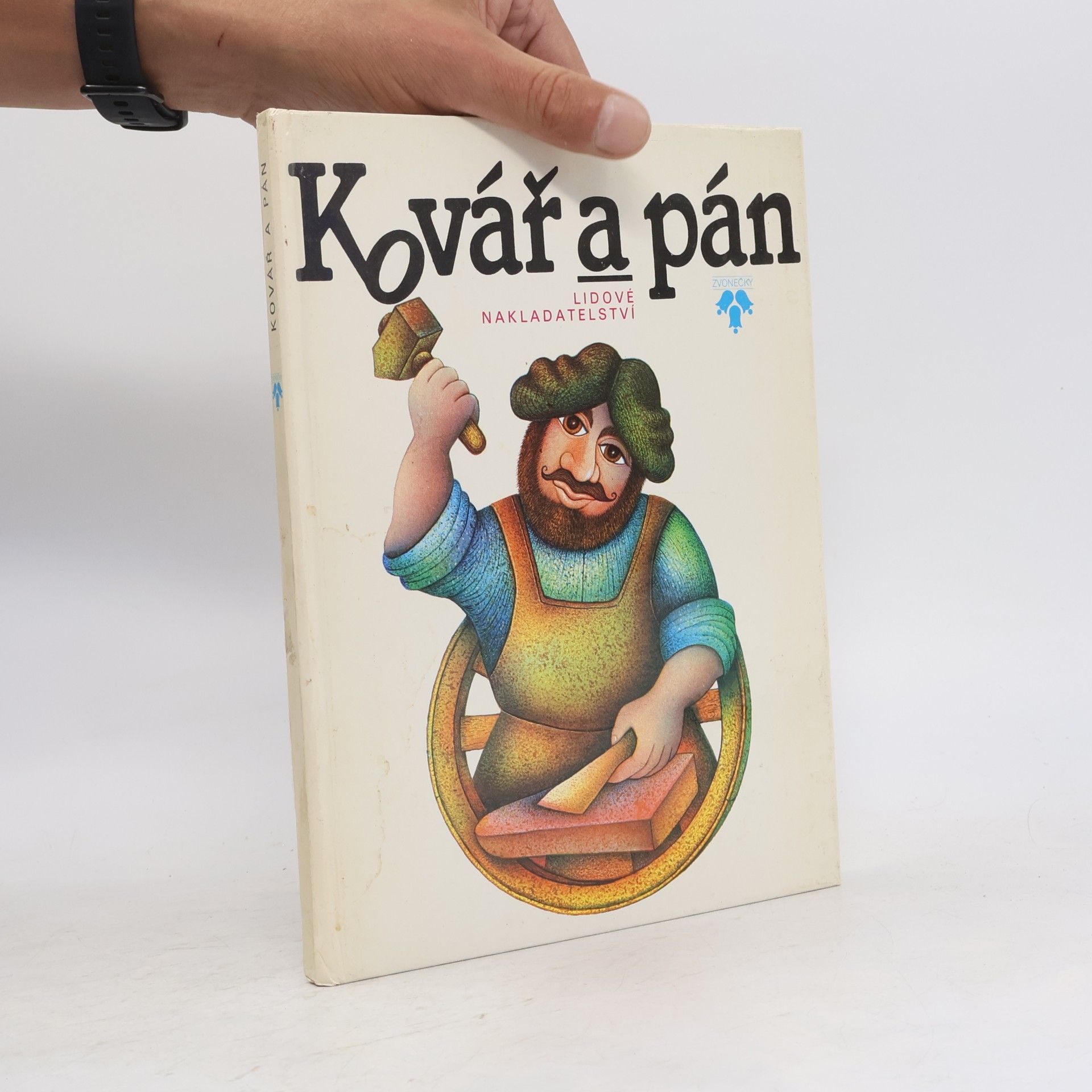 Josef Kremláček Kovář a pán