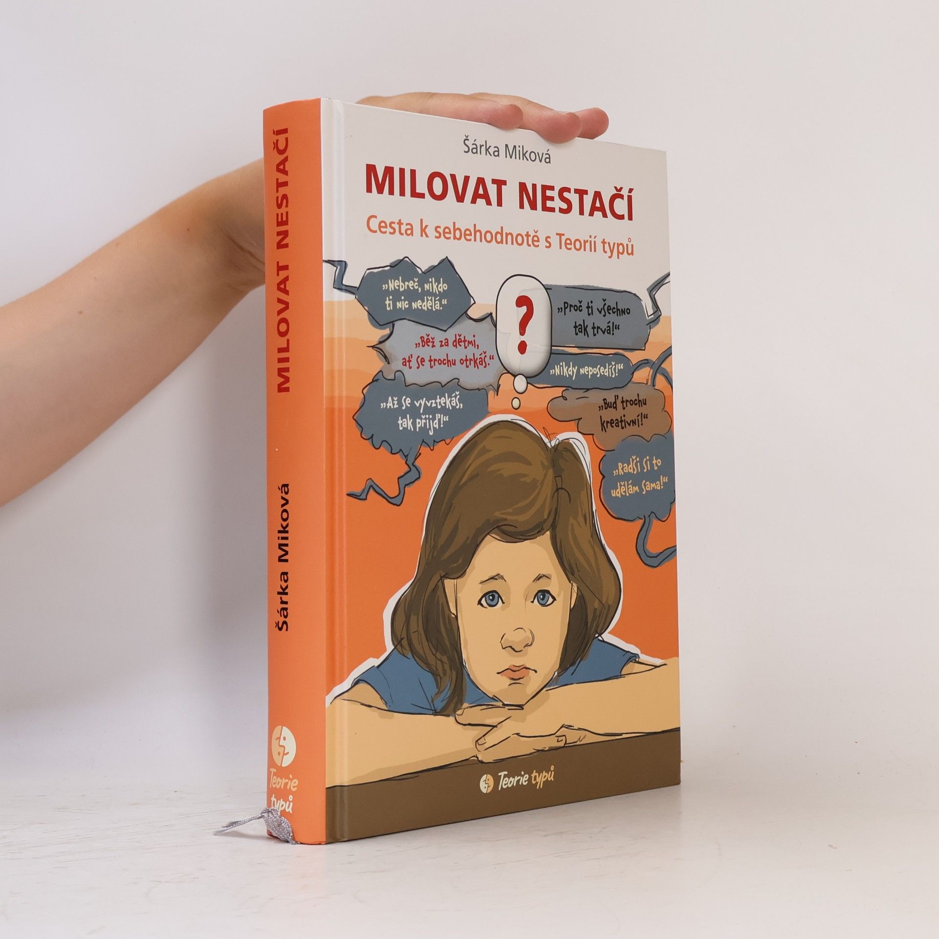 Milovat nestačí