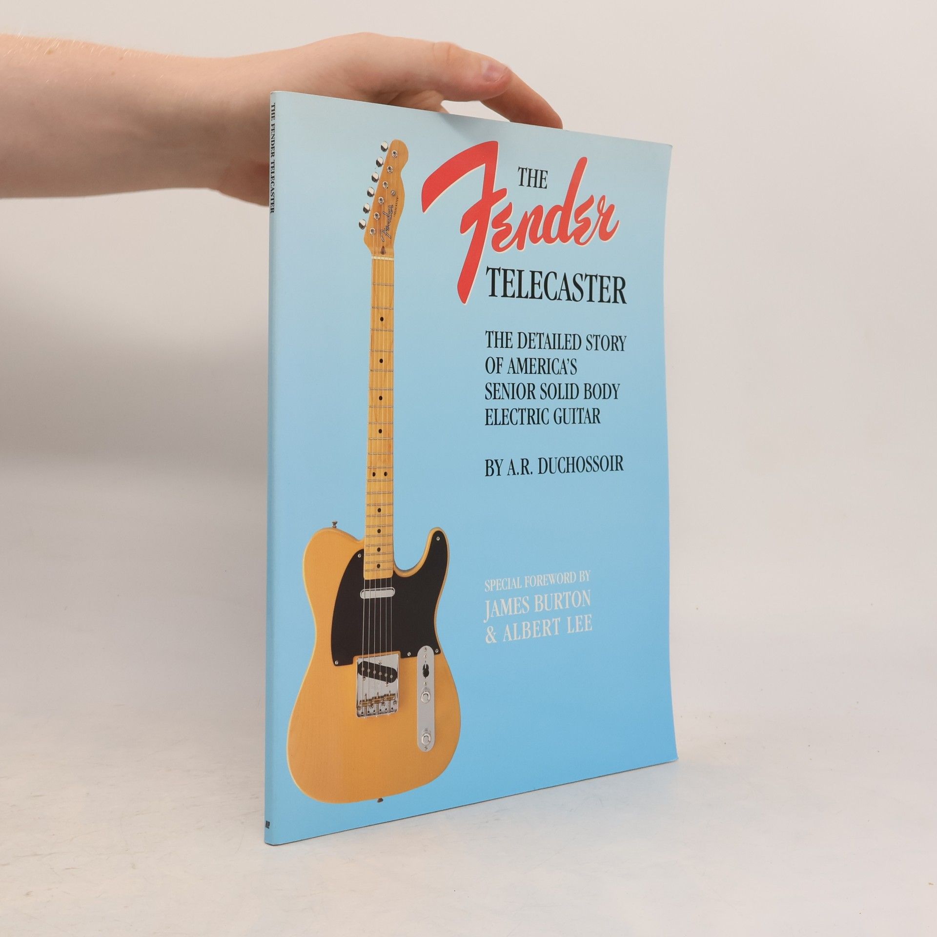 A. R. Duchossoir The Fender Telecaster