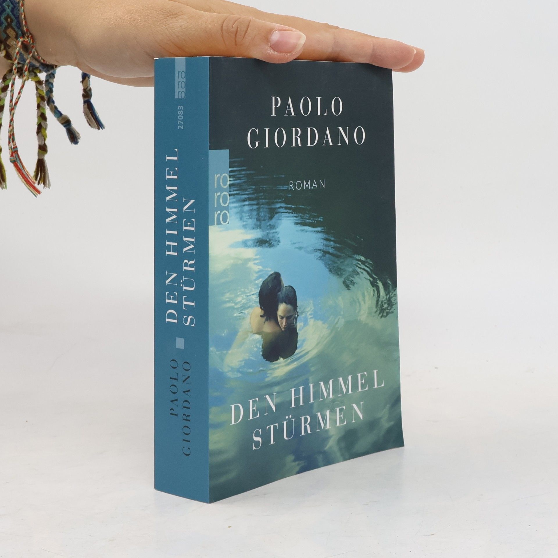 Paolo Giordano Den Himmel stürmen