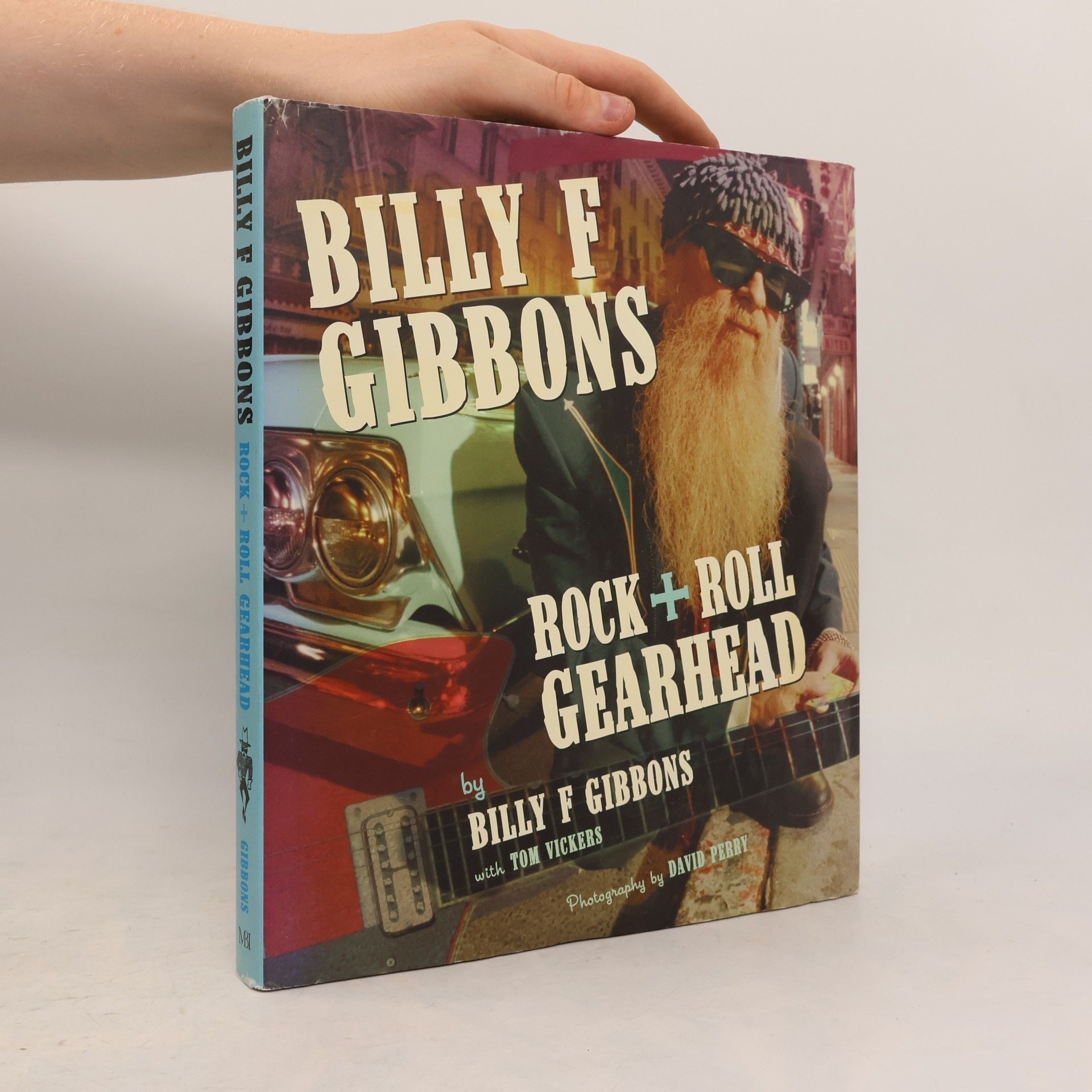 Tom Vickers Billy F. Gibbons