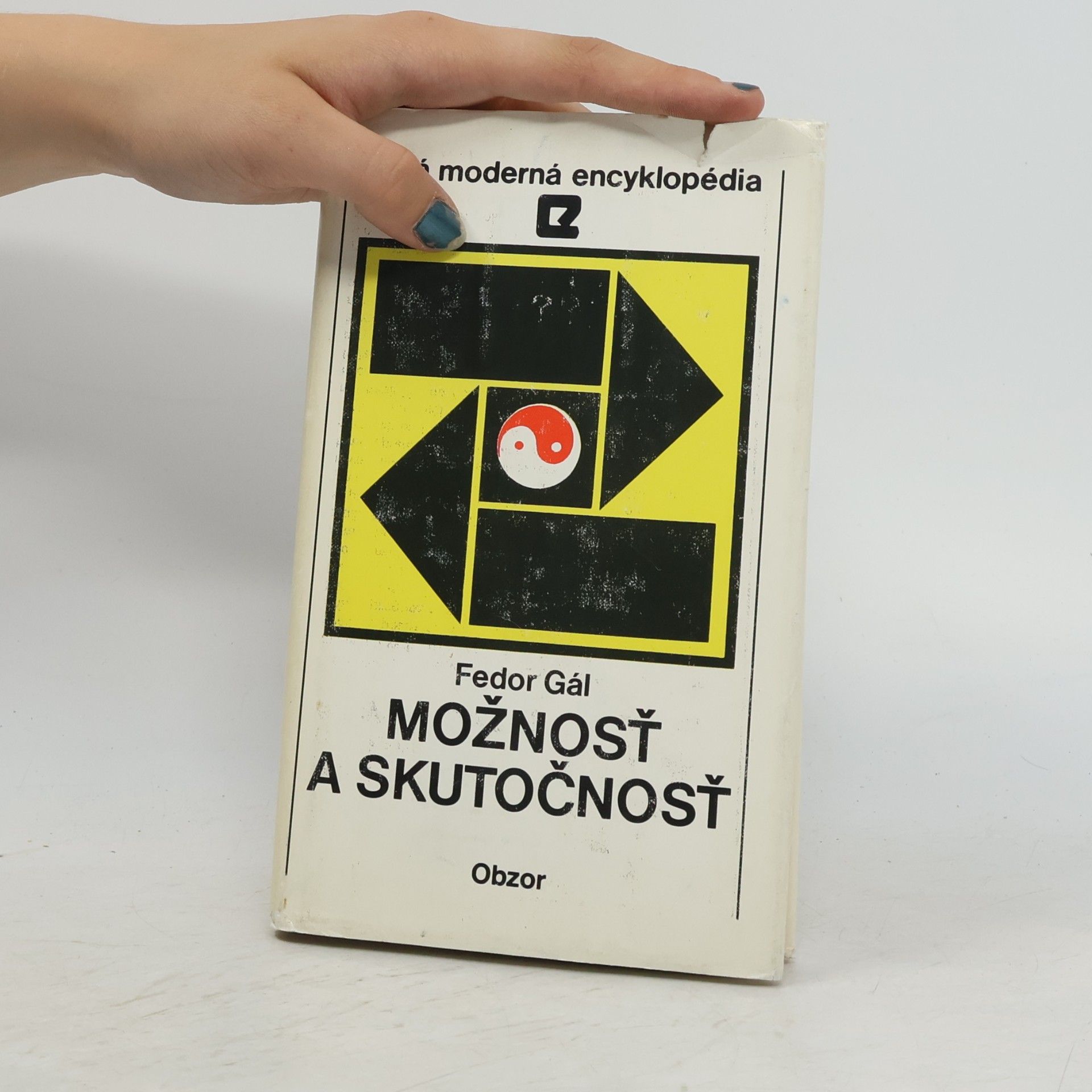 Fedor Gál Možnosť a skutočnosť