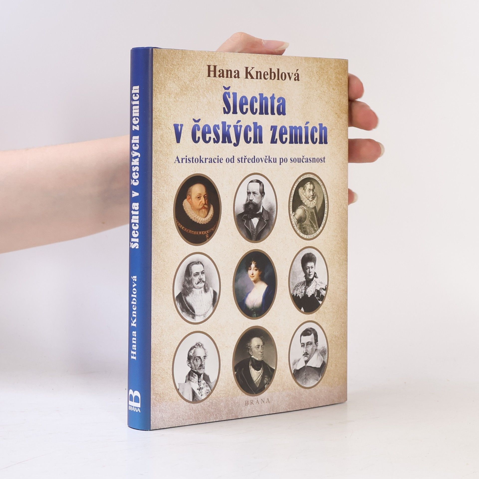 Šlechta v českých zemích : aristokracie od středověku po současnost