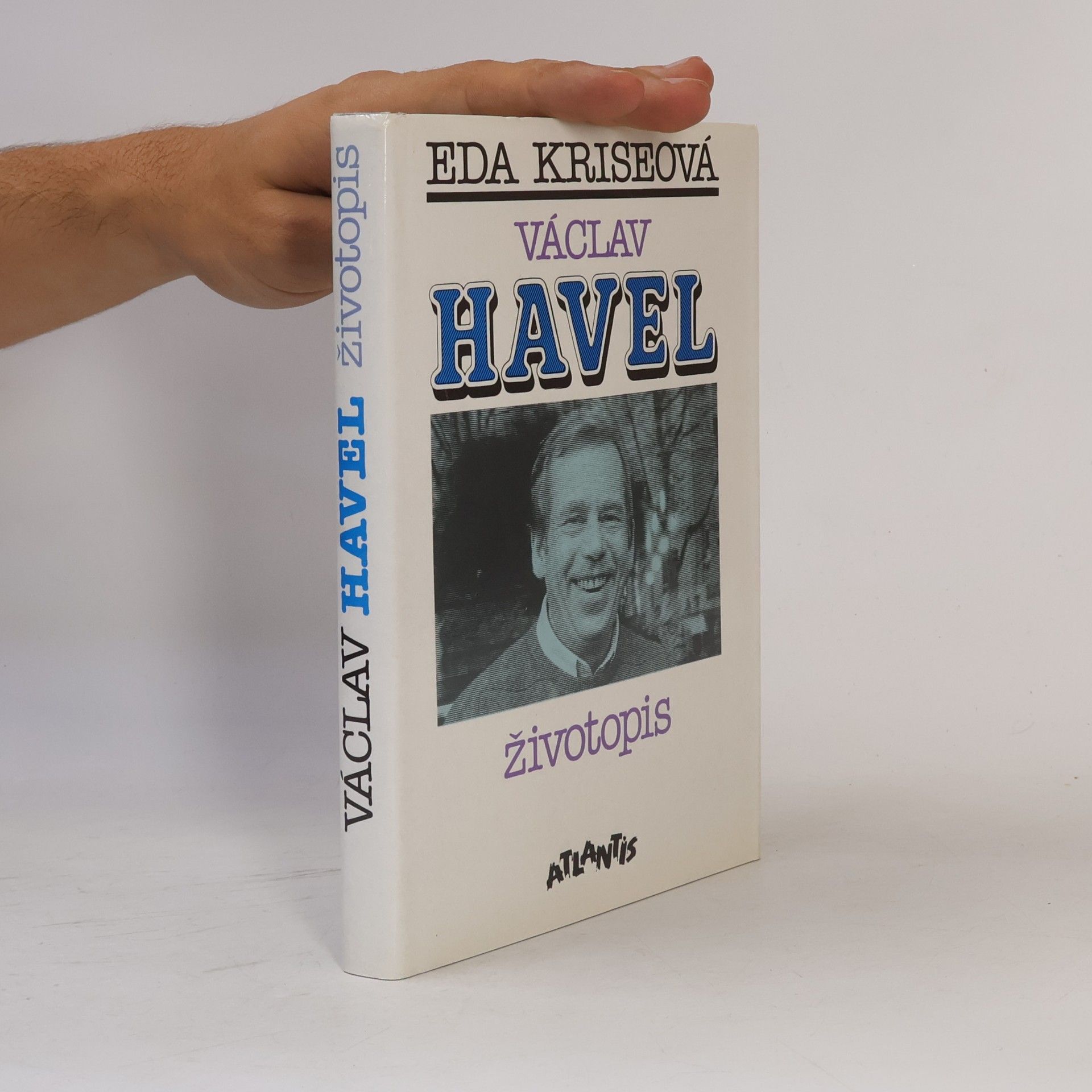 Eda Kriseová Václav Havel. Životopis
