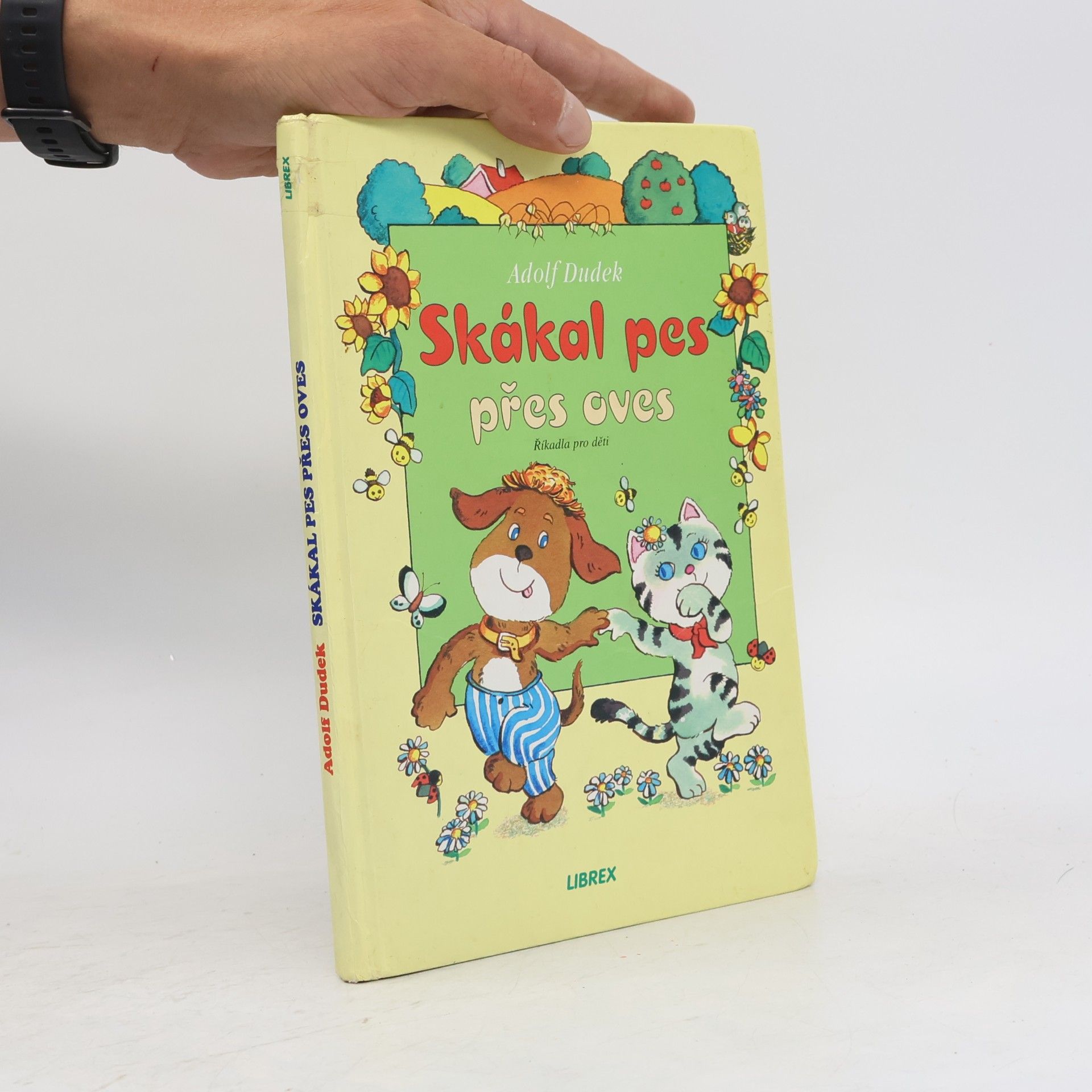 Adolf Dudek Skákal pes přes oves. Říkadla pro nejmenší děti
