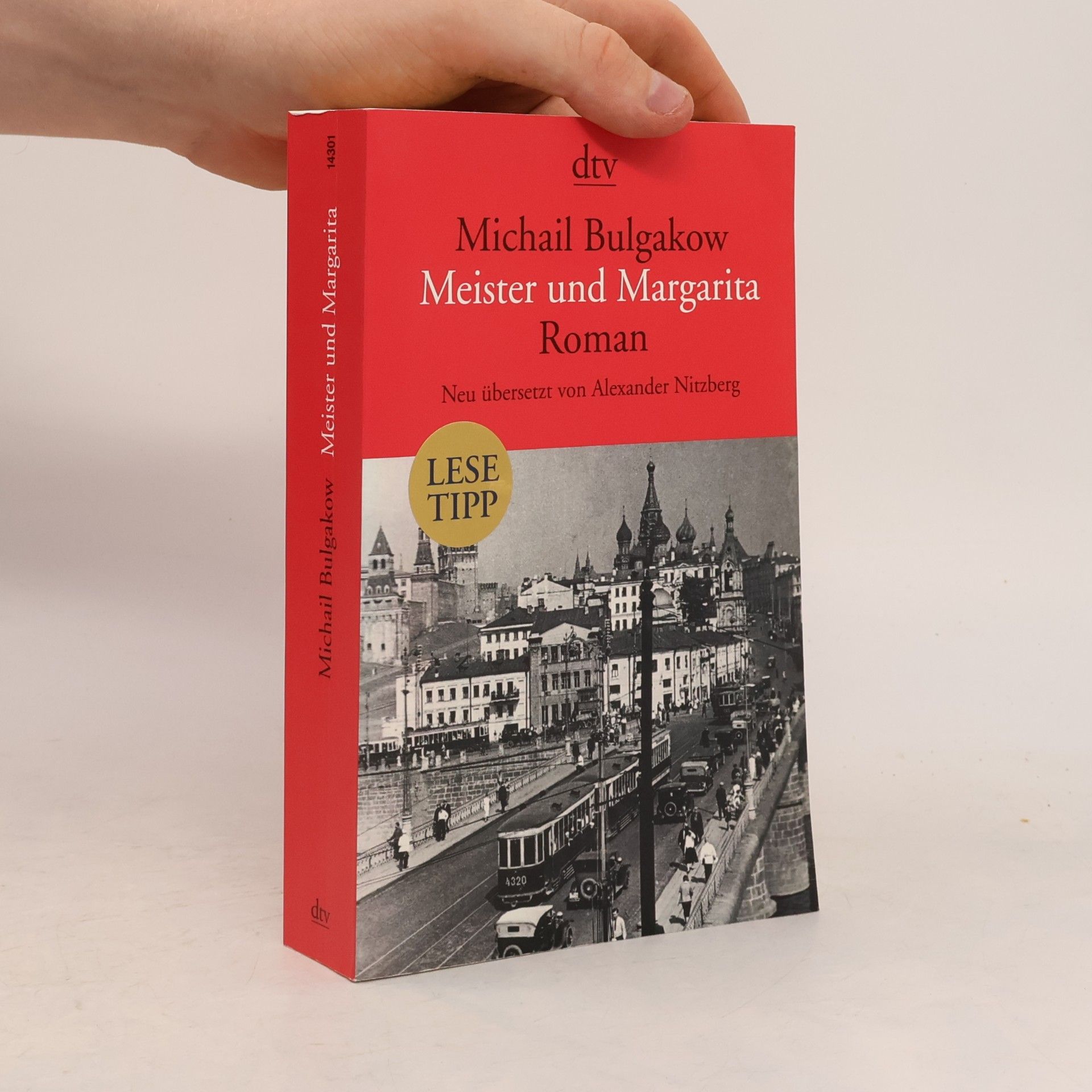 Mikhail Afanasyevich Bulgakov Meister und Margarita
