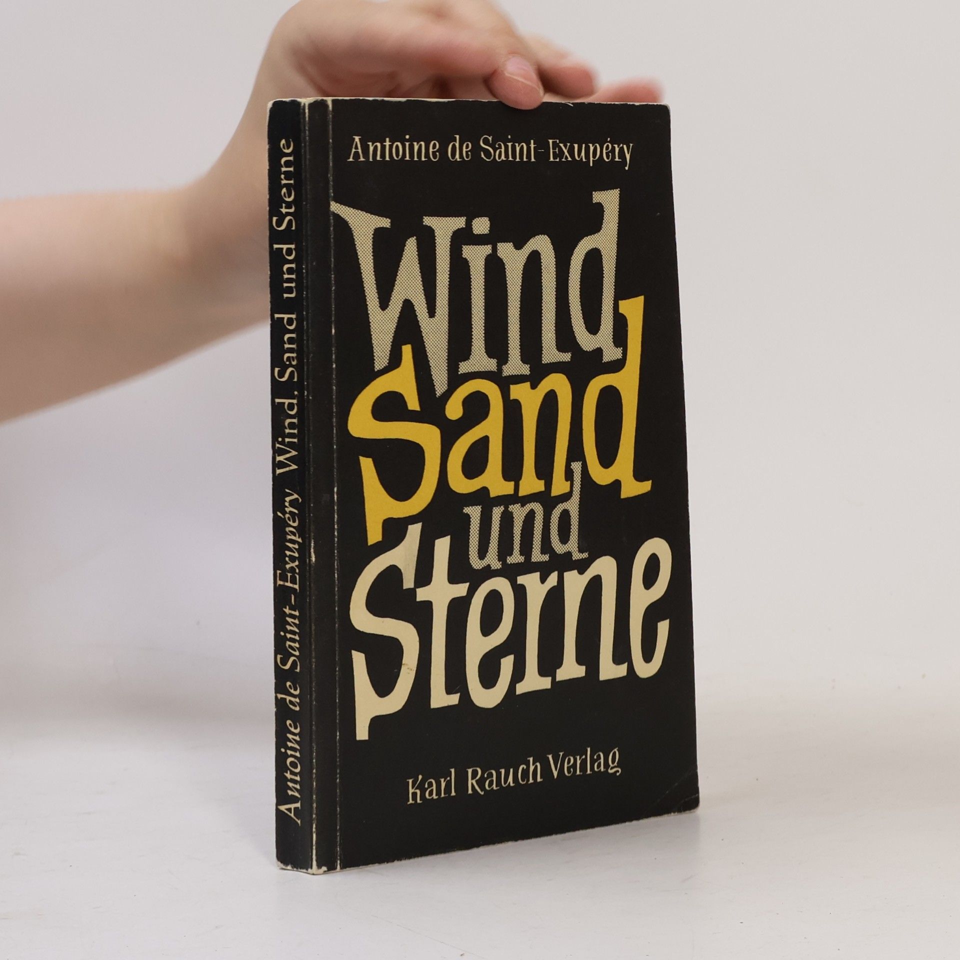 Antoine de Saint-Exupéry Wind, Sand und Sterne