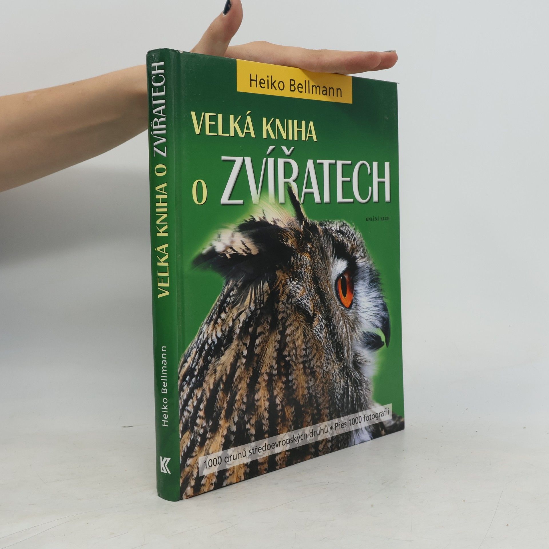 Heiko Bellmann Velká kniha o zvířatech