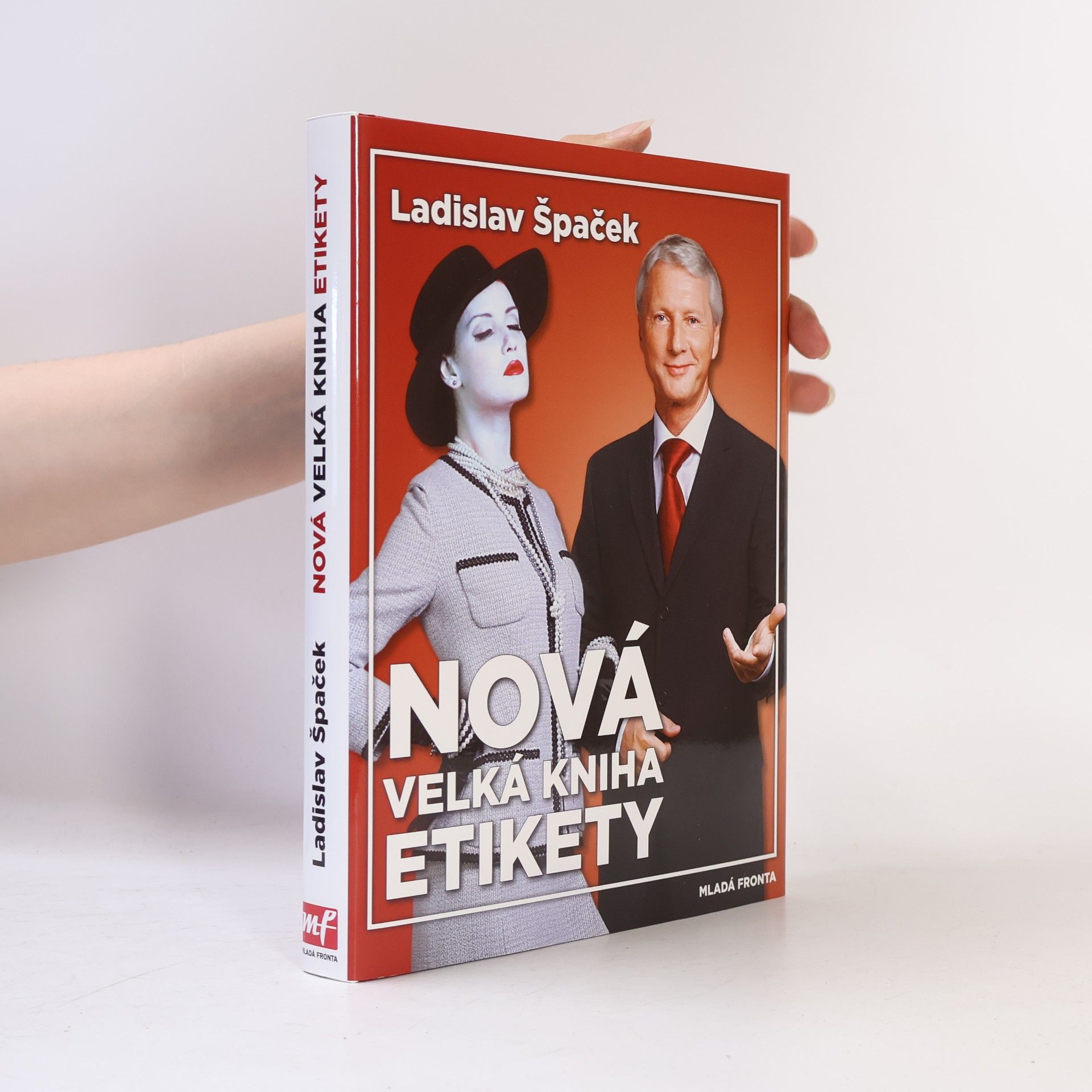 Ladislav Špaček Nová velká kniha etikety