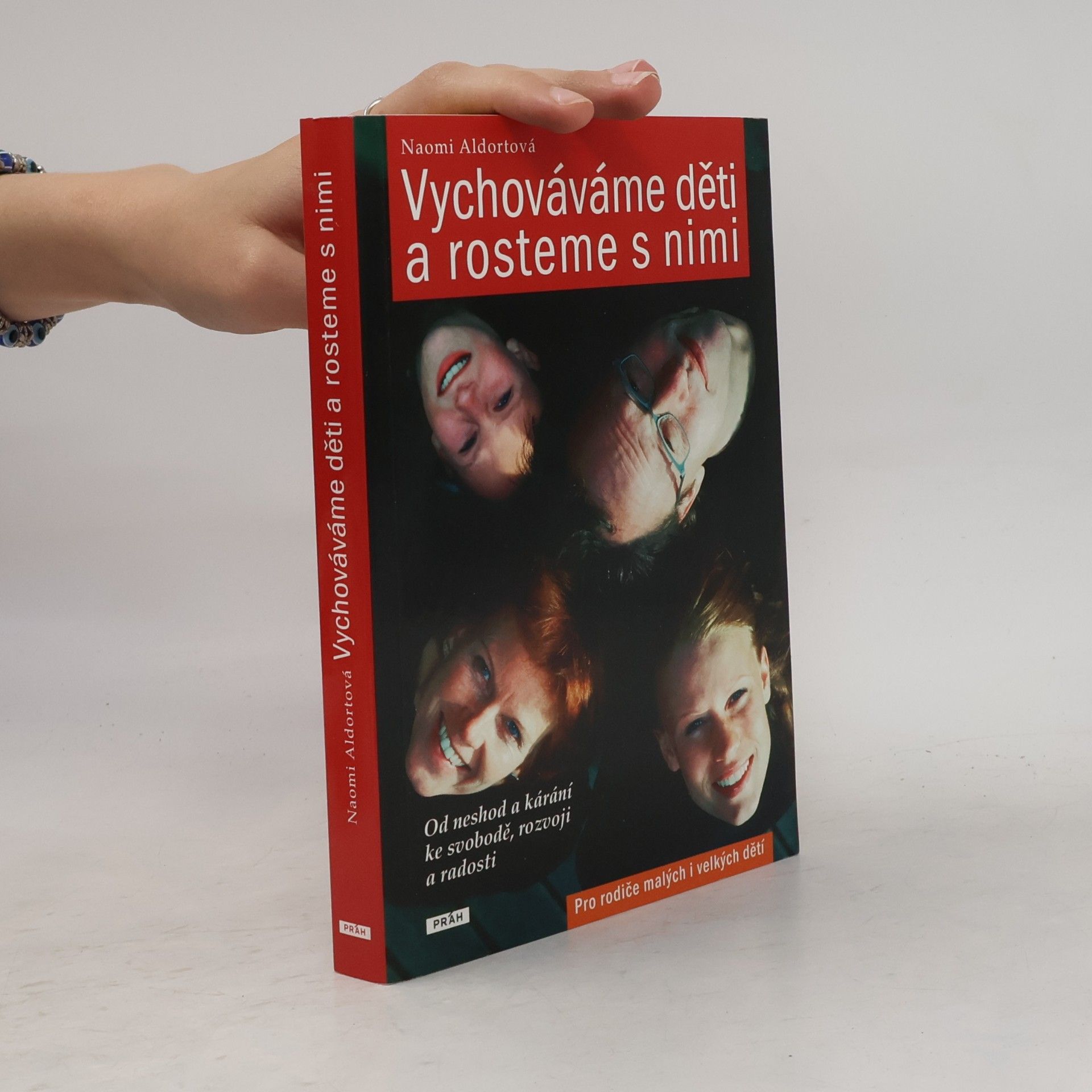 Naomi Aldort Vychováváme děti a rosteme s nimi