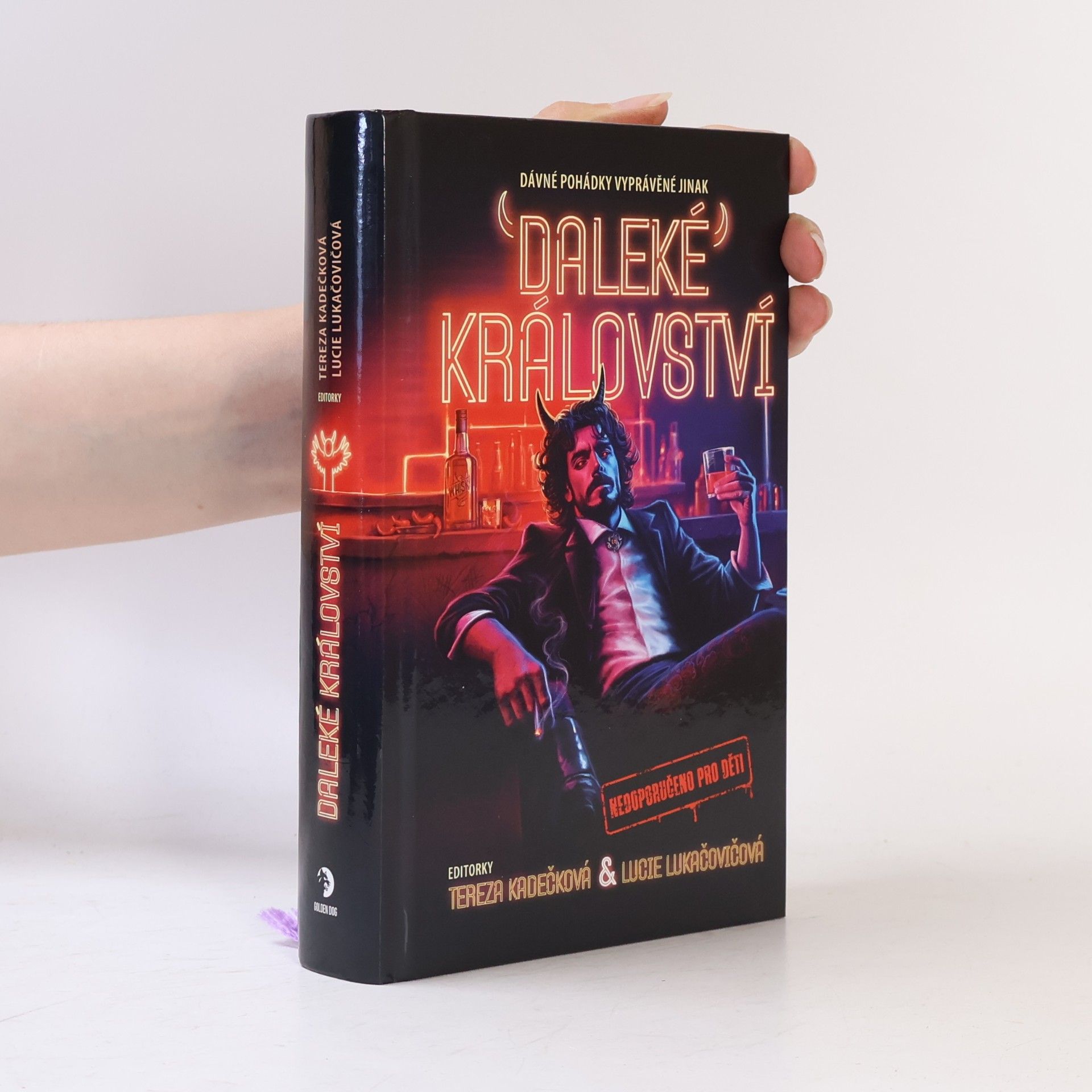Daleké království : dávné pohádky vyprávěné jinak