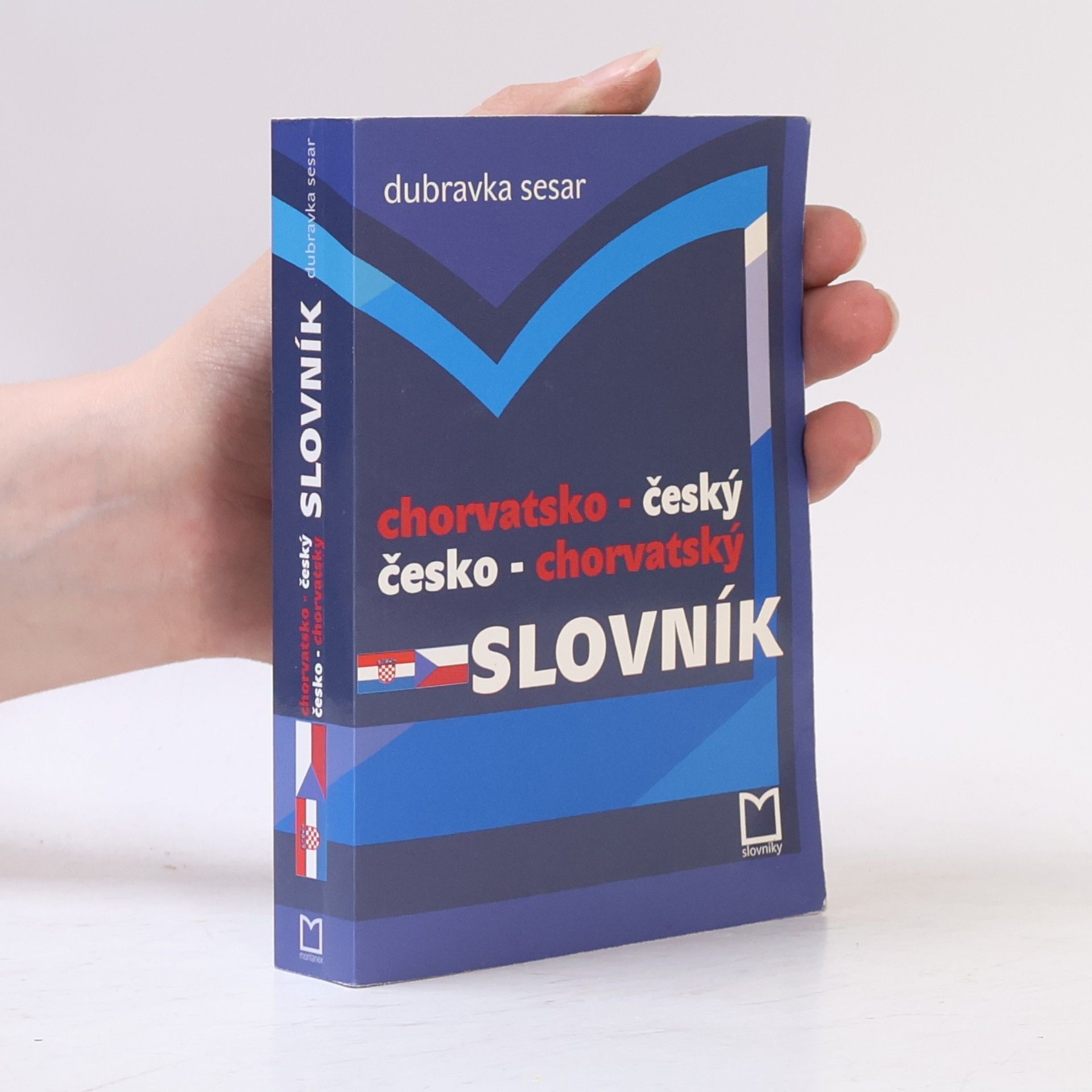 Dubravka Dorotić Sesar Chorvatsko-český; česko-chorvatský slovník