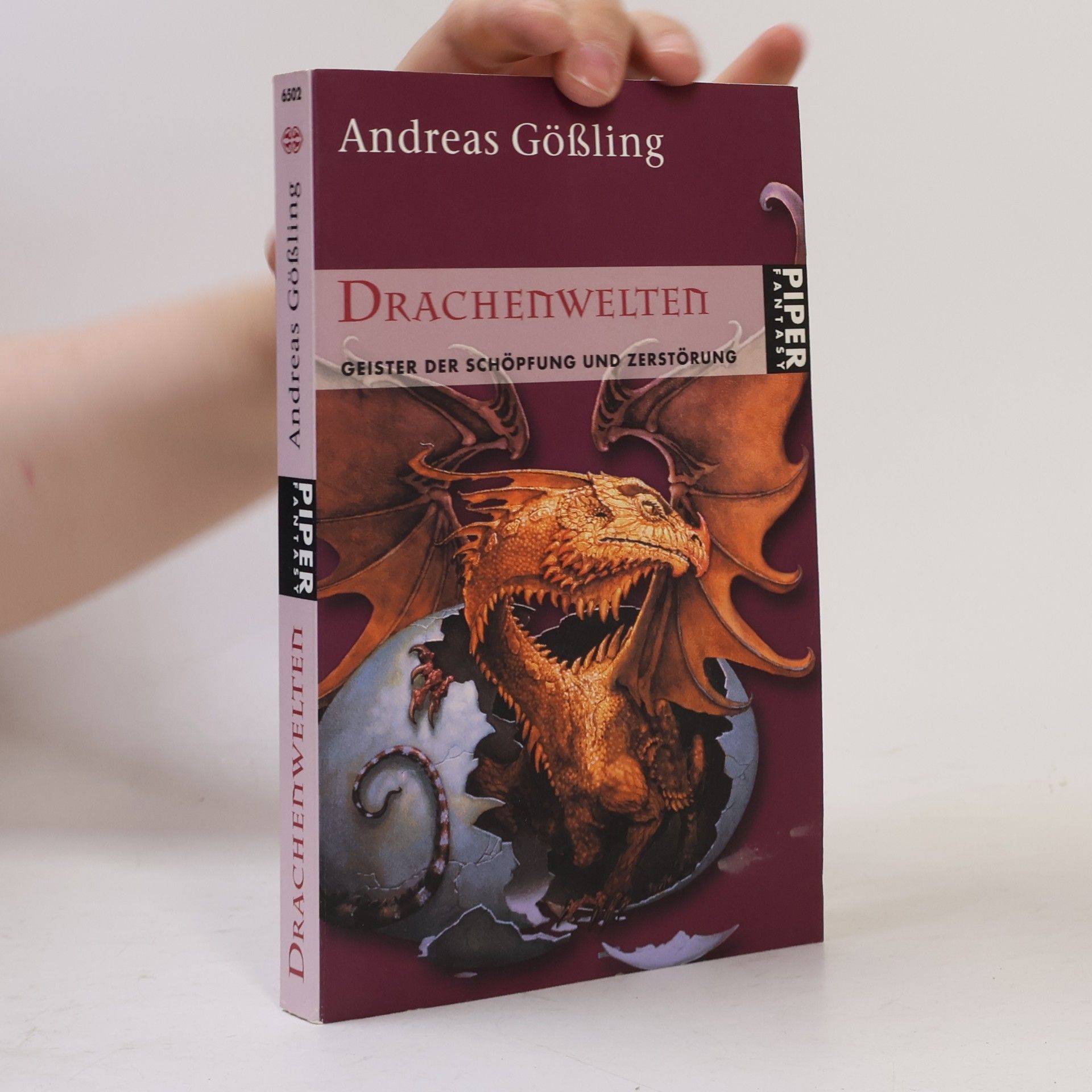 Andreas Gößling Drachenwelten. Geister der Schöpfung und Zerstörung