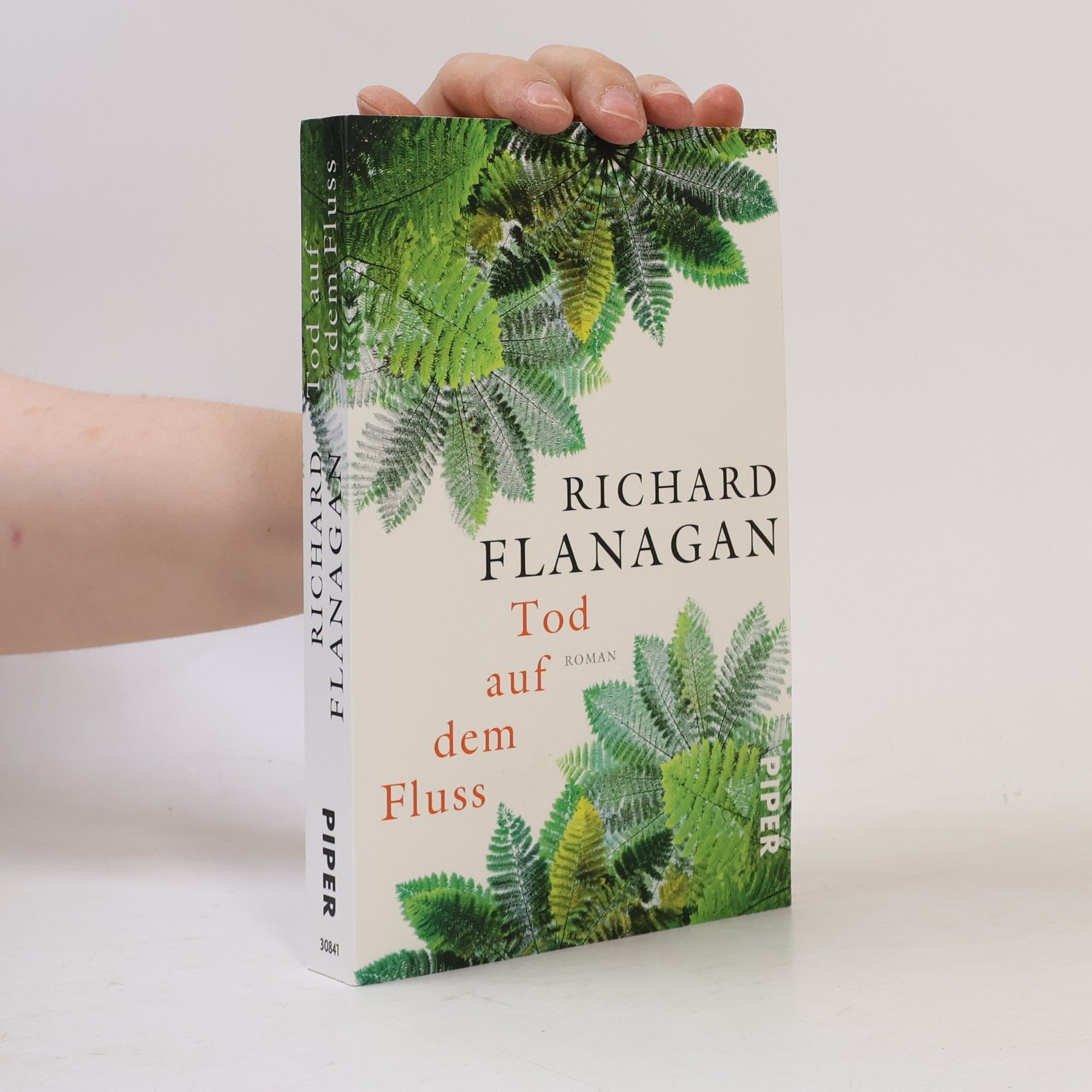 Richard Flanagan Tod auf dem Fluss