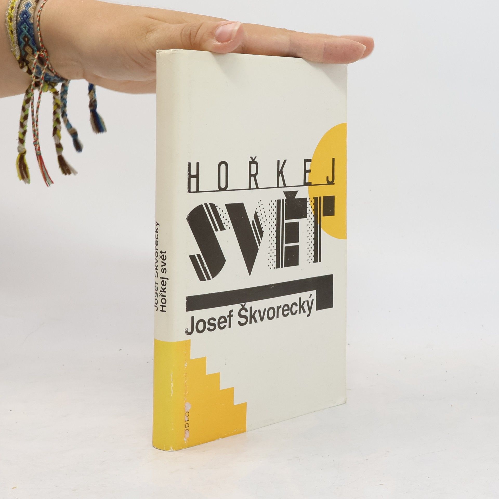 Josef Škvorecký Hořkej svět
