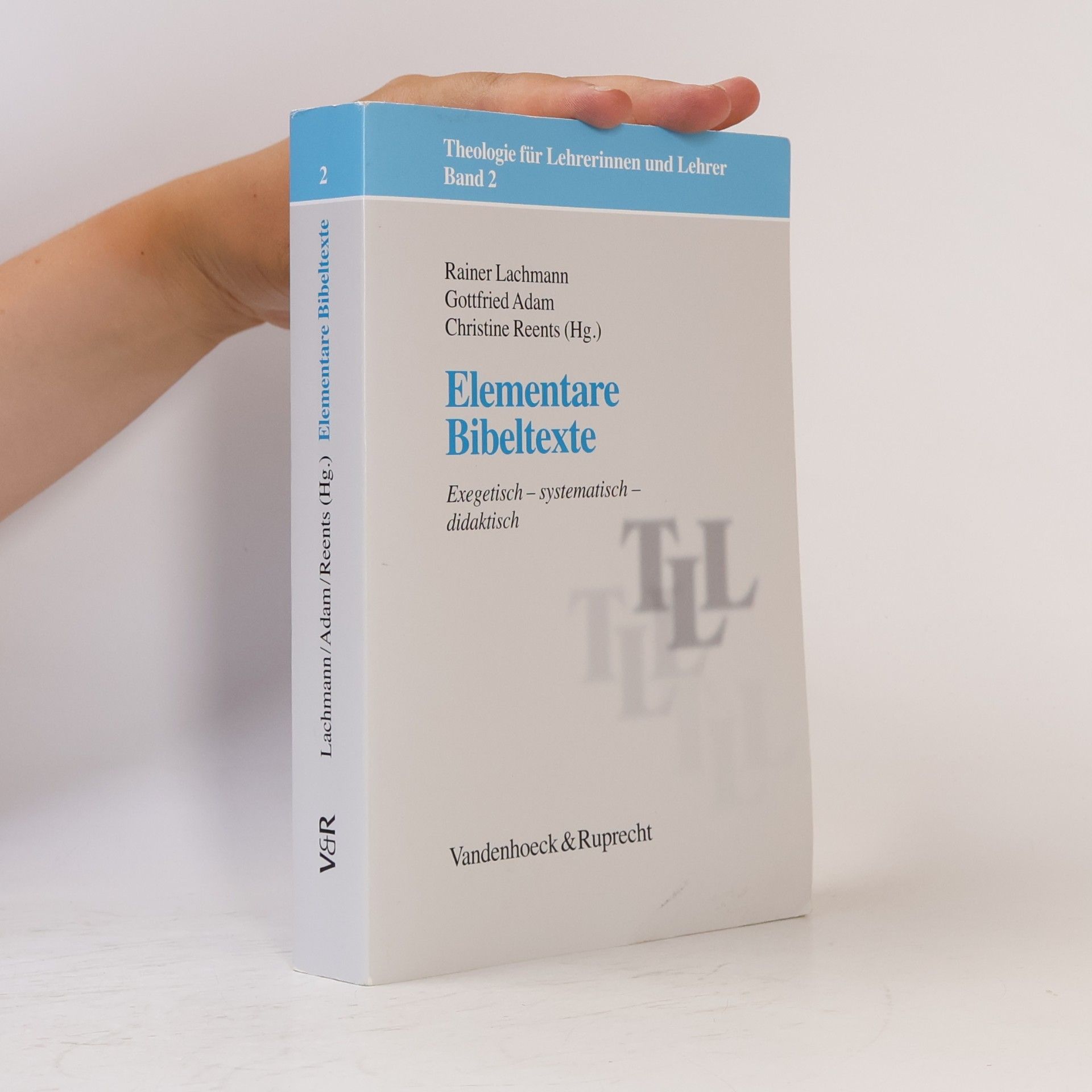 Rainer Lachmann Elementare Bibeltexte