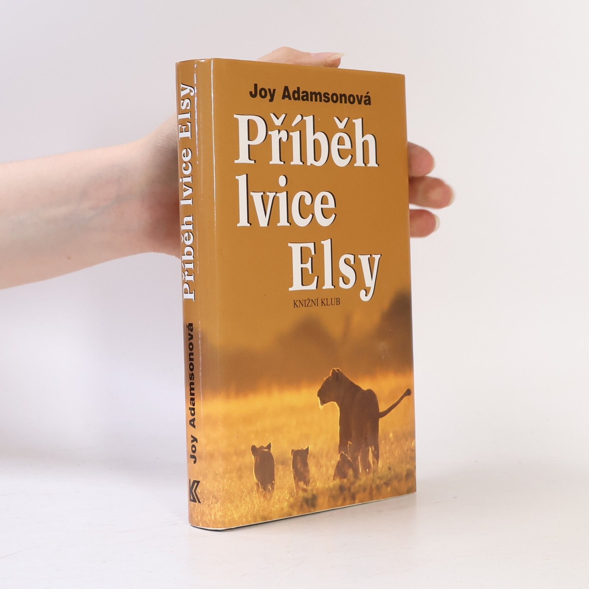 Joy Adamson Příběh lvice Elsy