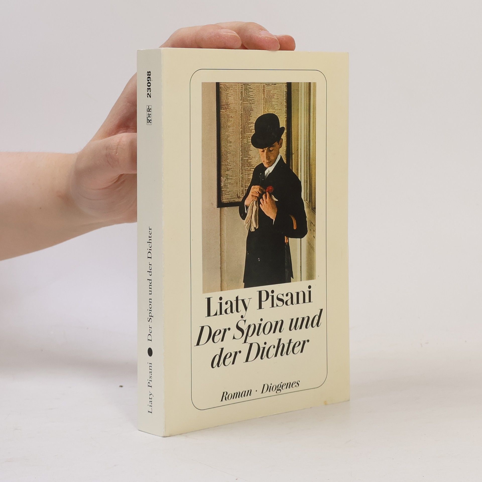 Liaty Pisani Der Spion und der Dichter