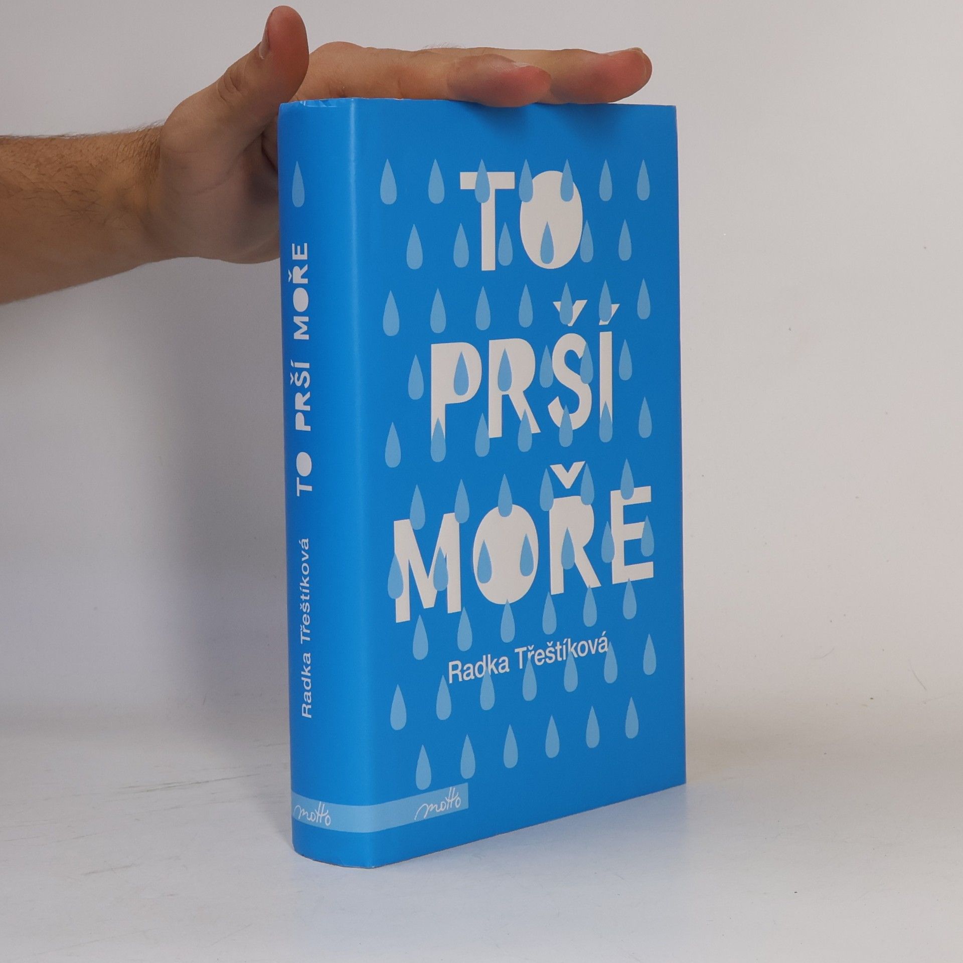 Radka Třeštíková To prší moře